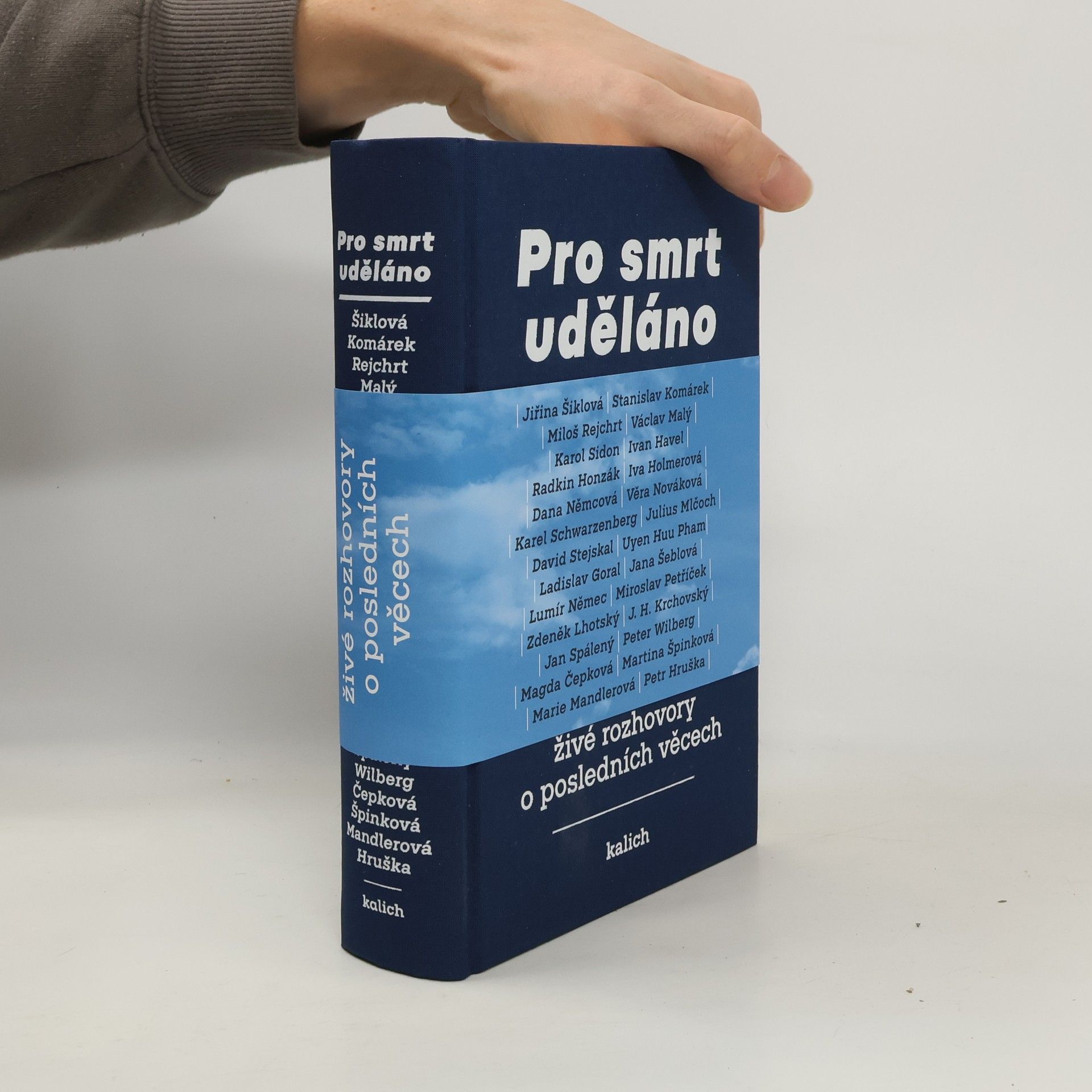 Michal Plzák Pro smrt uděláno : živé rozhovory o posledních věcech