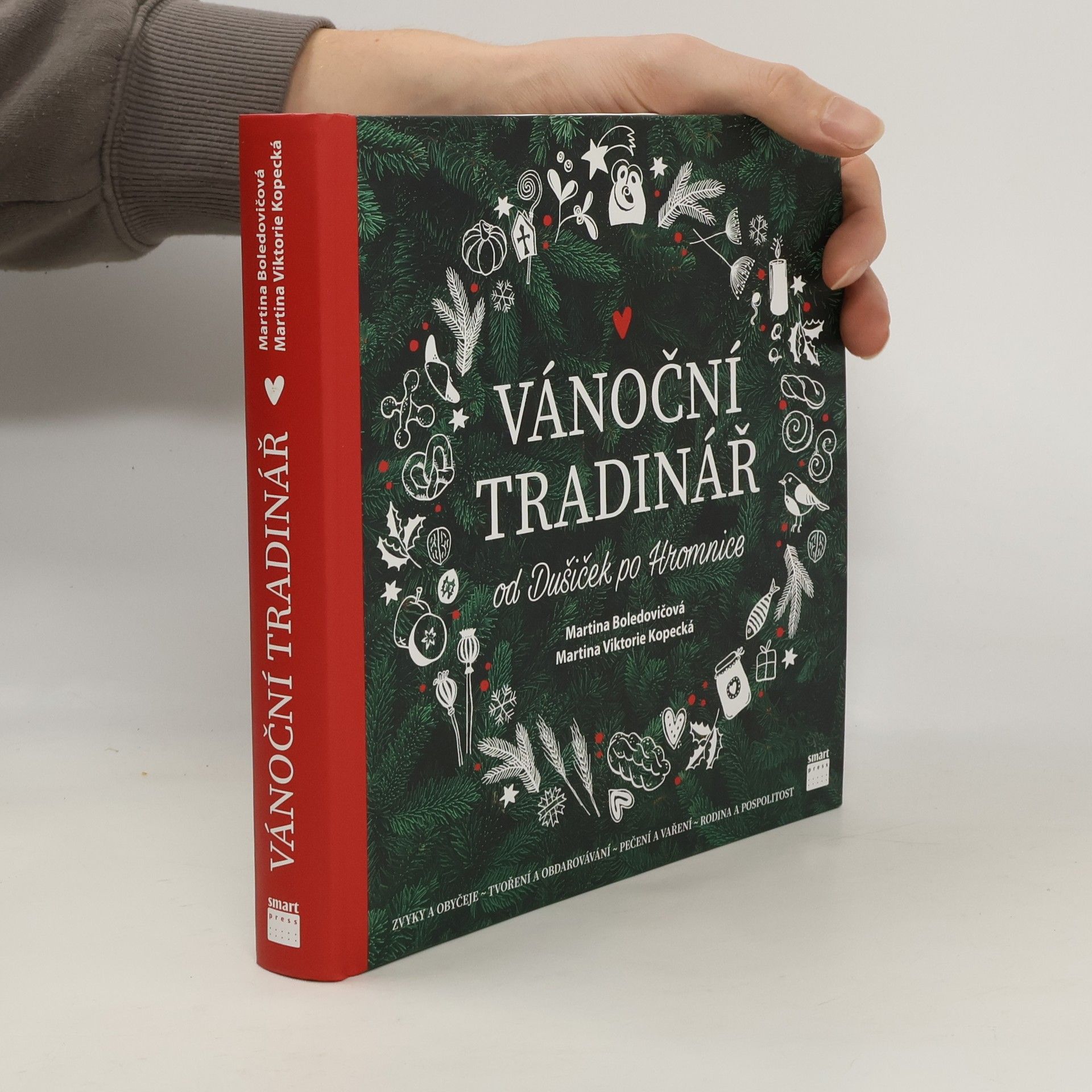 Martina Boledovičová Vánoční tradinář : od Dušiček po Hromnice