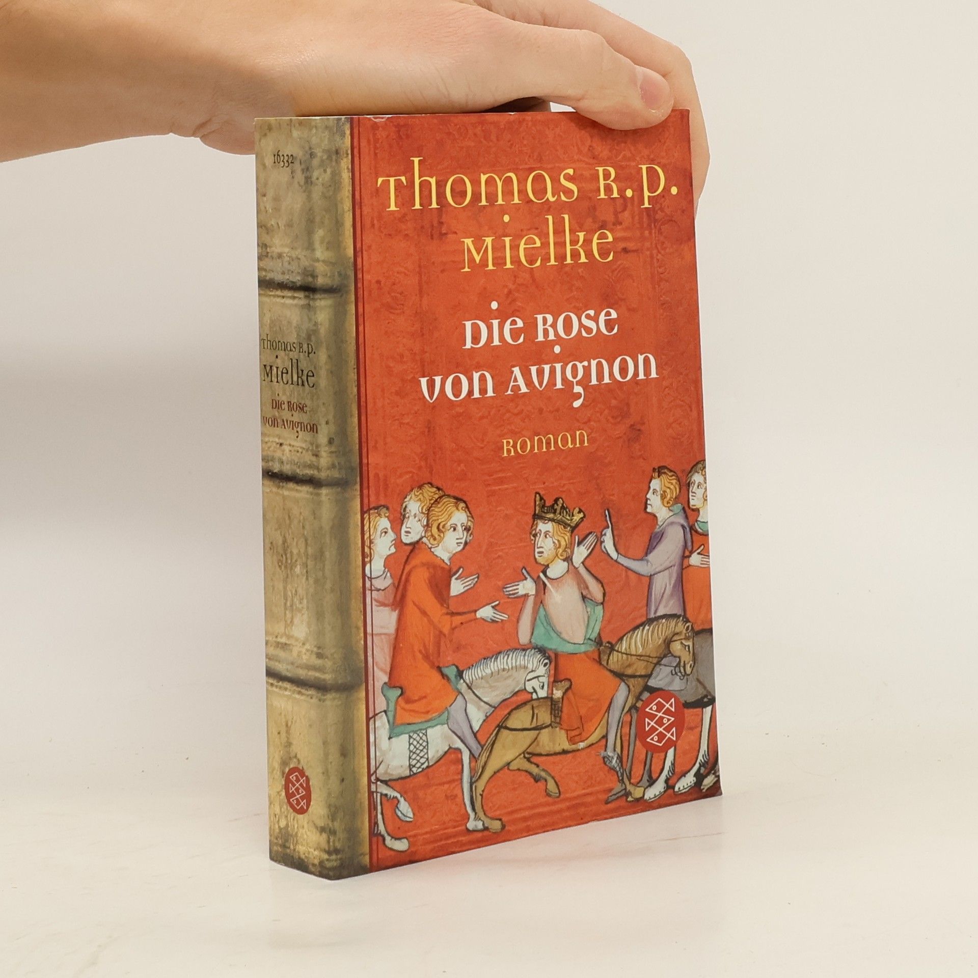 Thomas R. P. Mielke Die Rose von Avignon