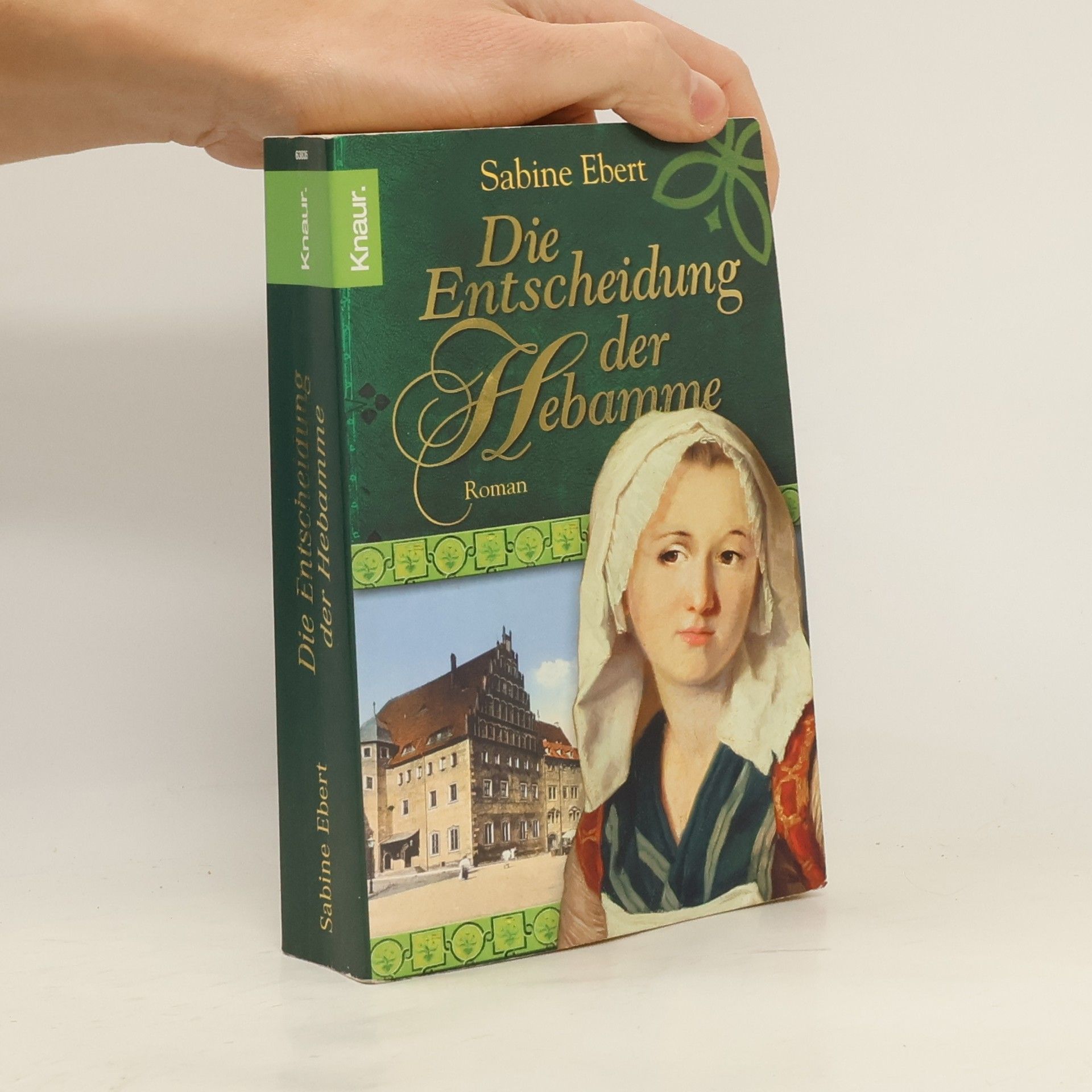 Sabine Ebert Die Entscheidung der Hebamme