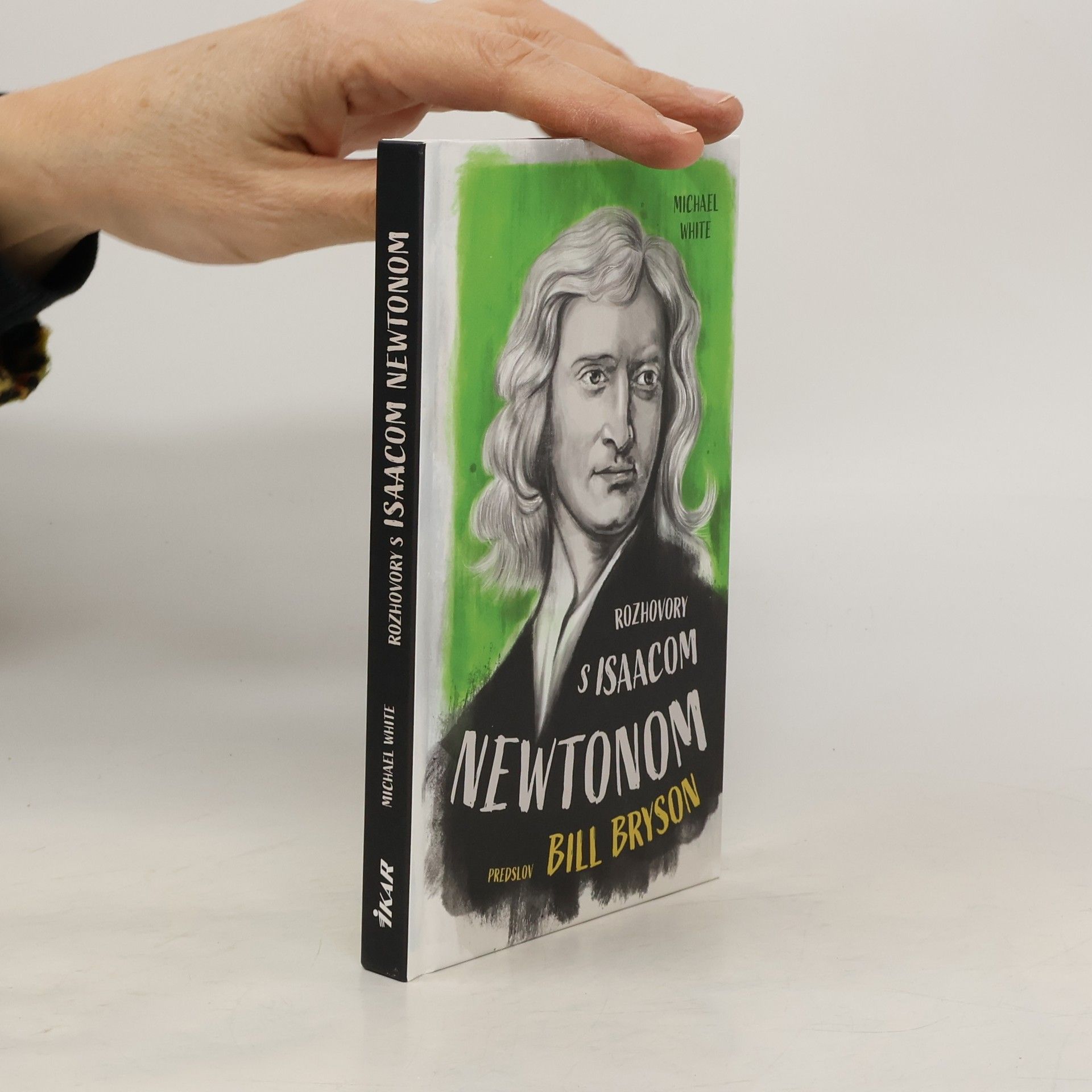 Michael White Rozhovory s Isaacom Newtonom