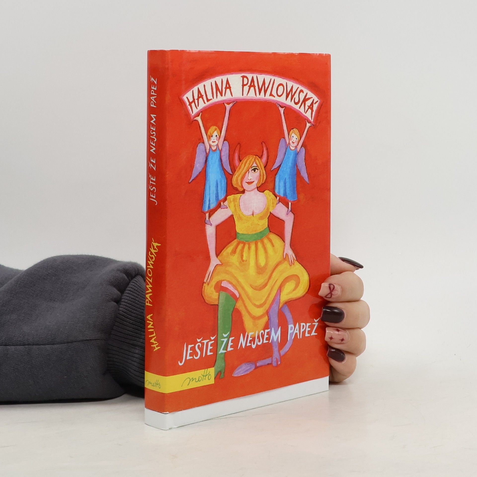 Halina Pawlowská Ještě že nejsem papež