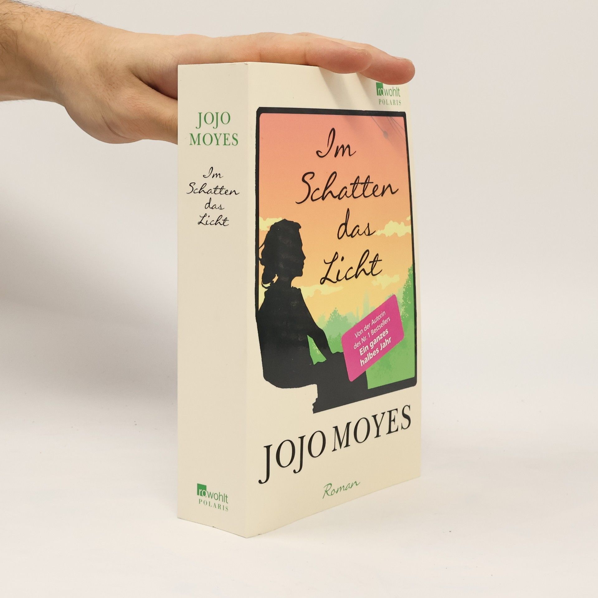 Jojo Moyes Im Schatten das Licht