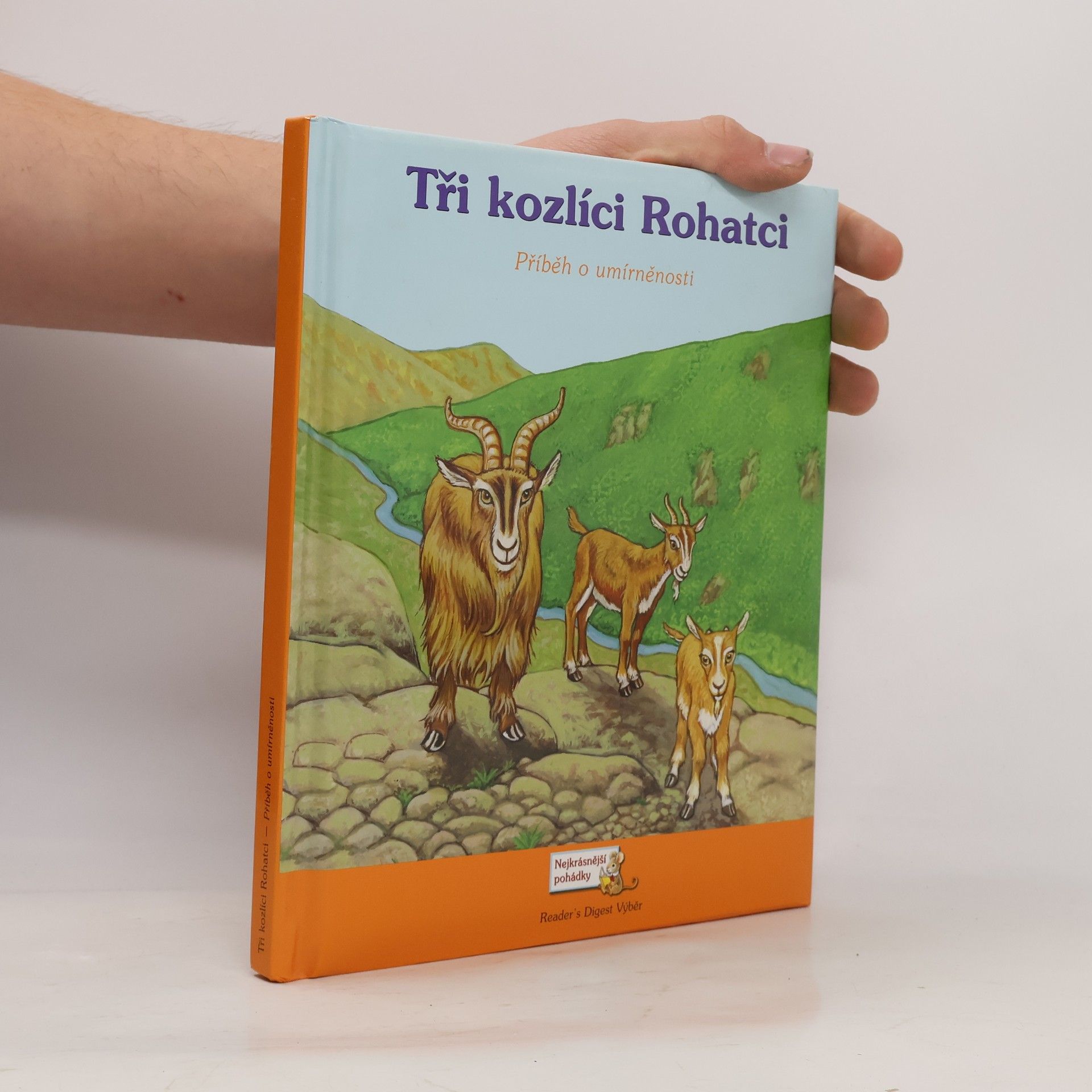 Tři kozlíci Rohatci : příběh o umírněnosti