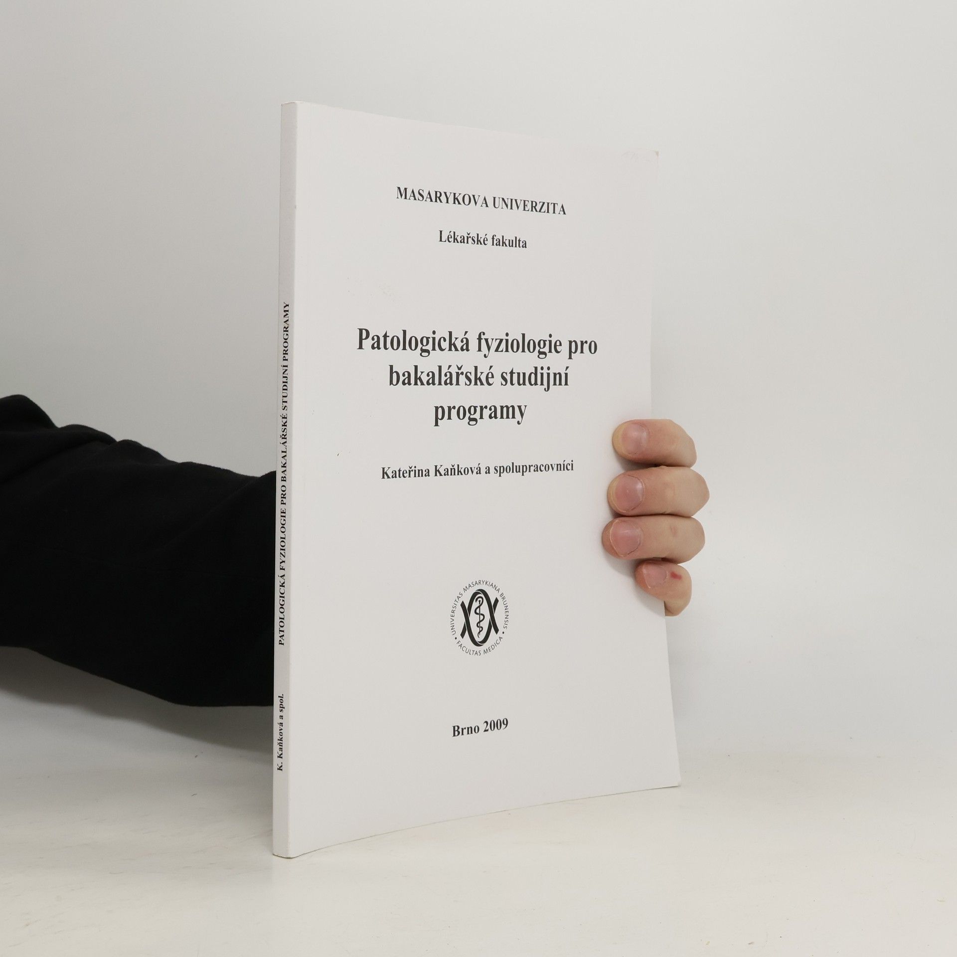 Kateřina Kaňková Patologická fyziologie pro bakalářské studijní programy