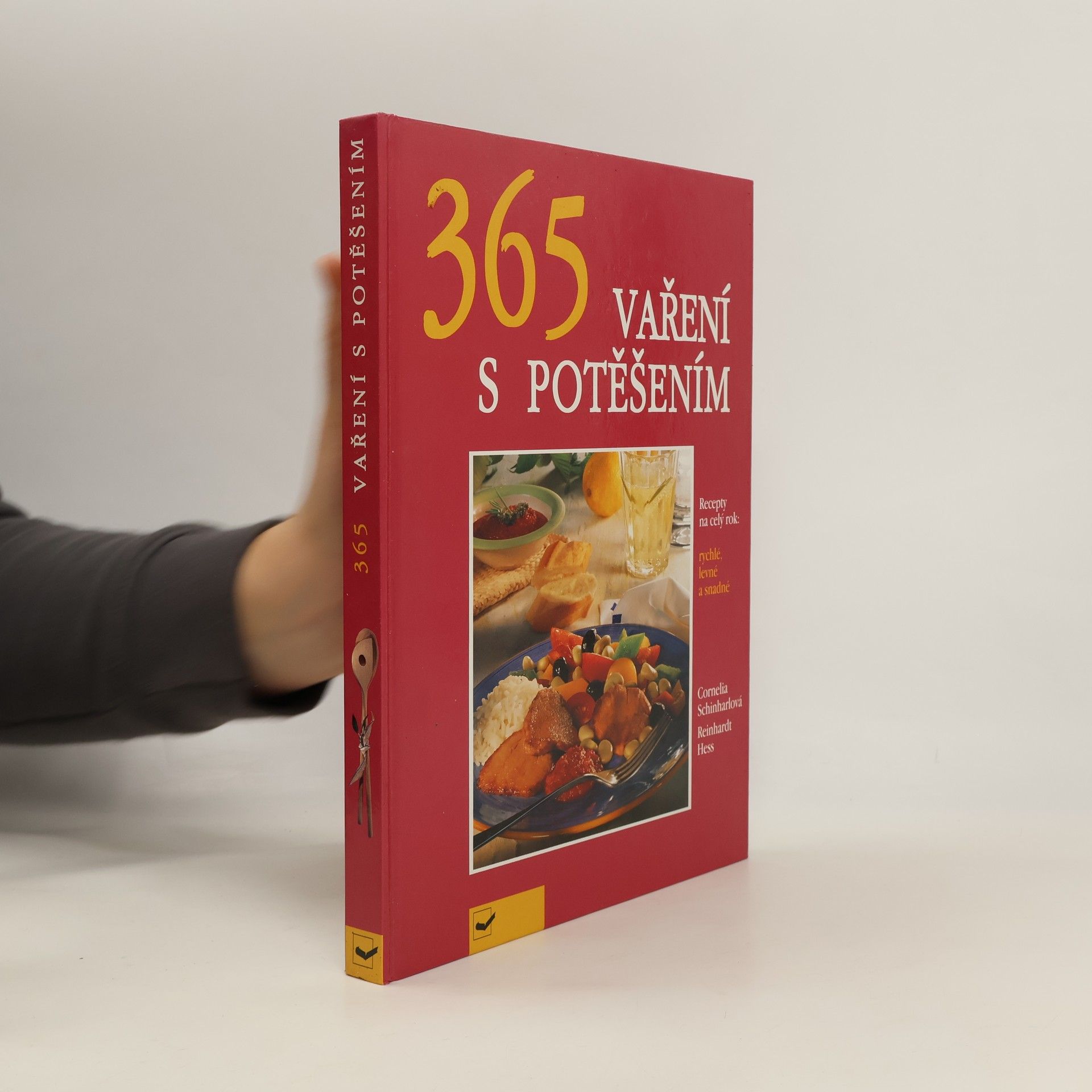 365 vaření s potěšením. Recepty na celý rok. Rychlé, levné a snadné