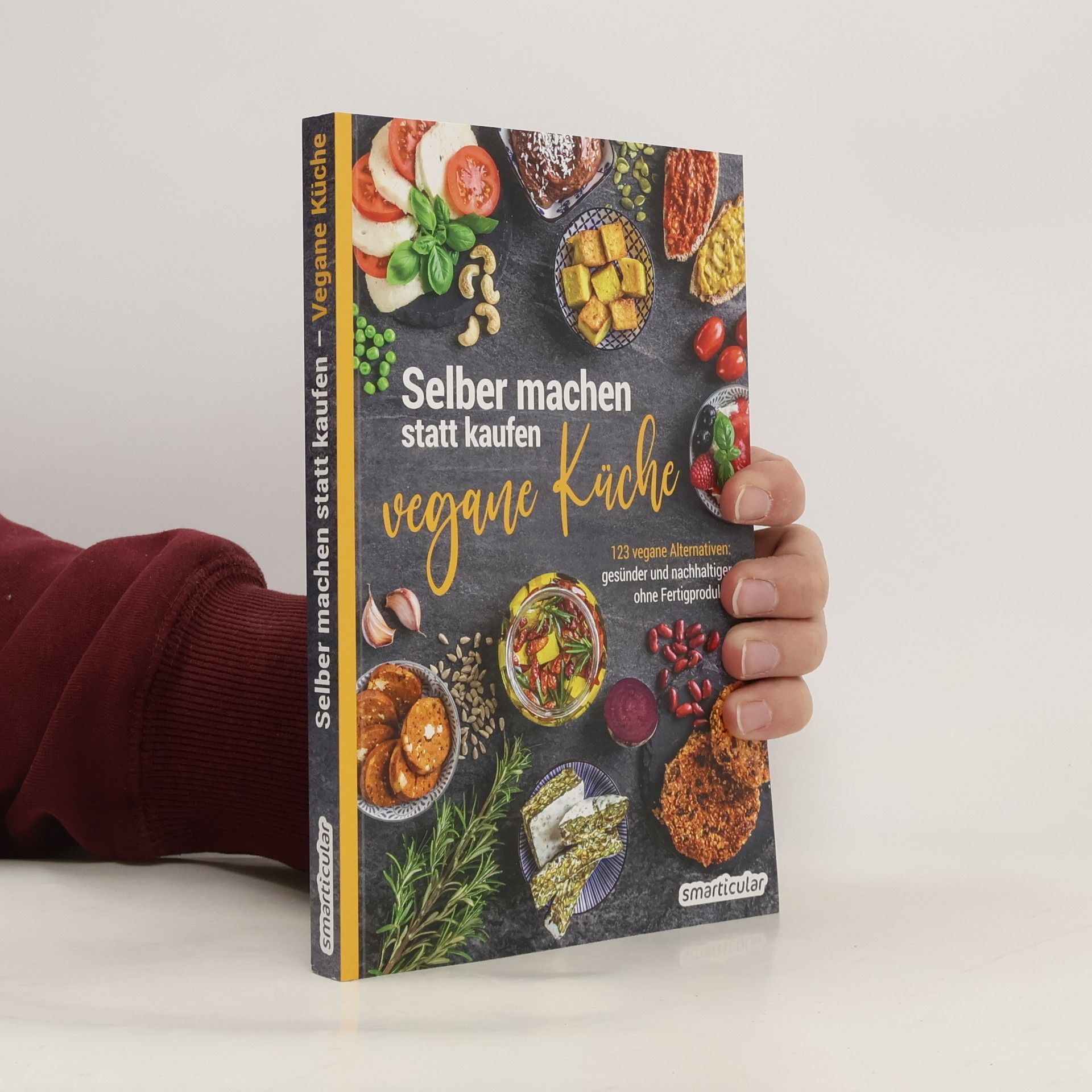 Kolektiv autorů Selber machen statt kaufen - Vegane Küche