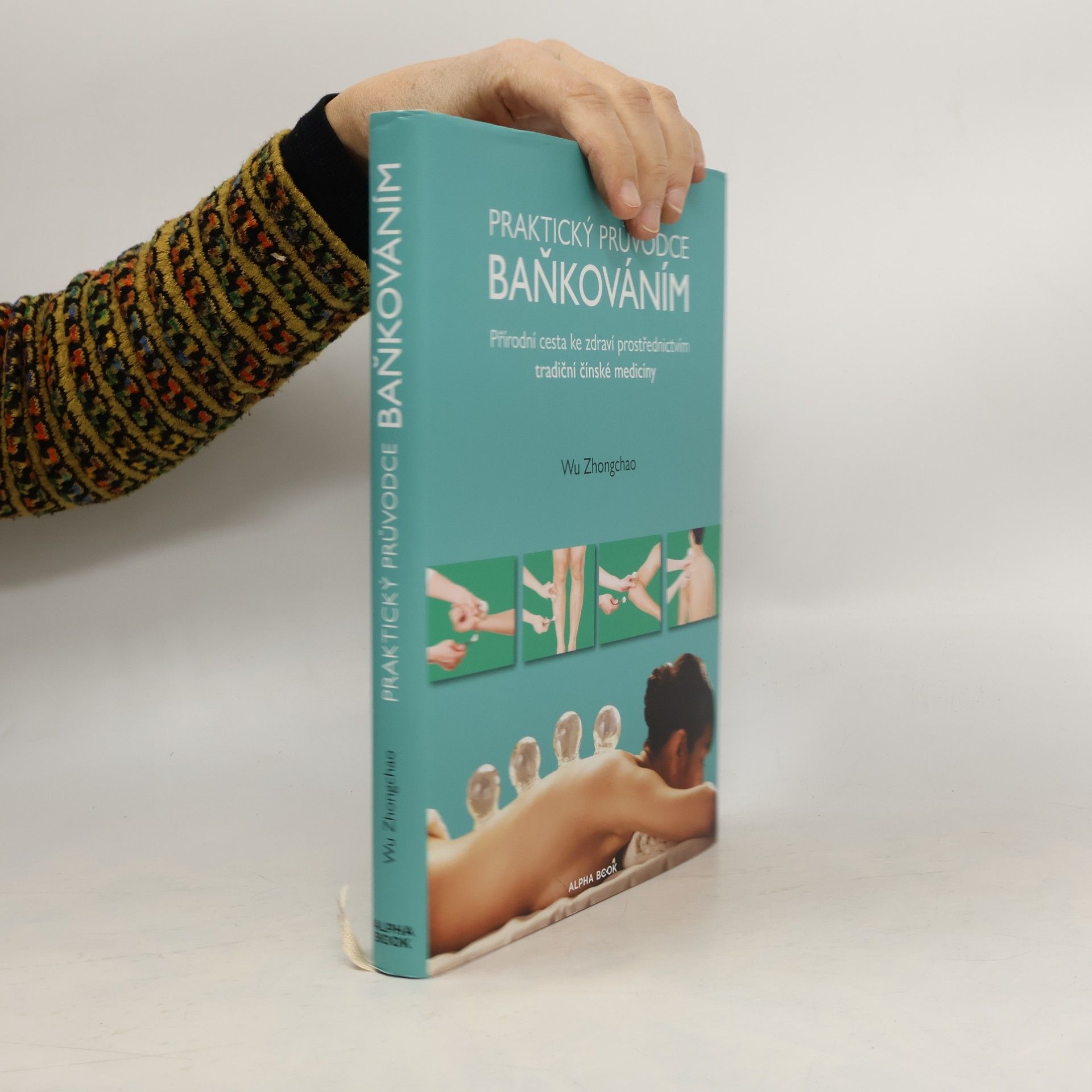 Zhongchao Wu Praktický průvodce baňkováním