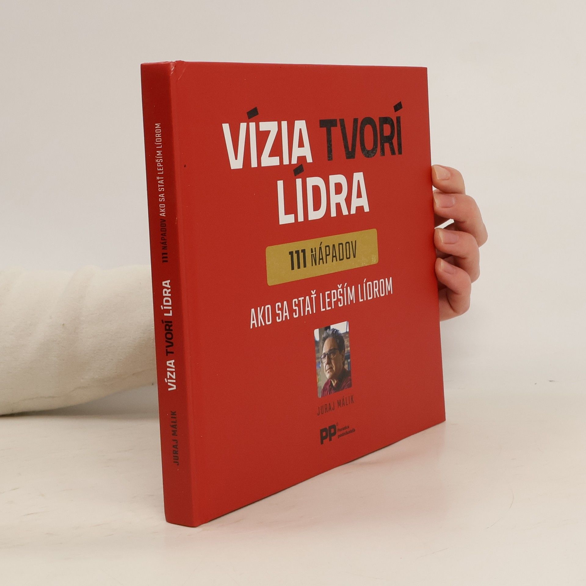 Juraj Málik Vízia tvorí lídra