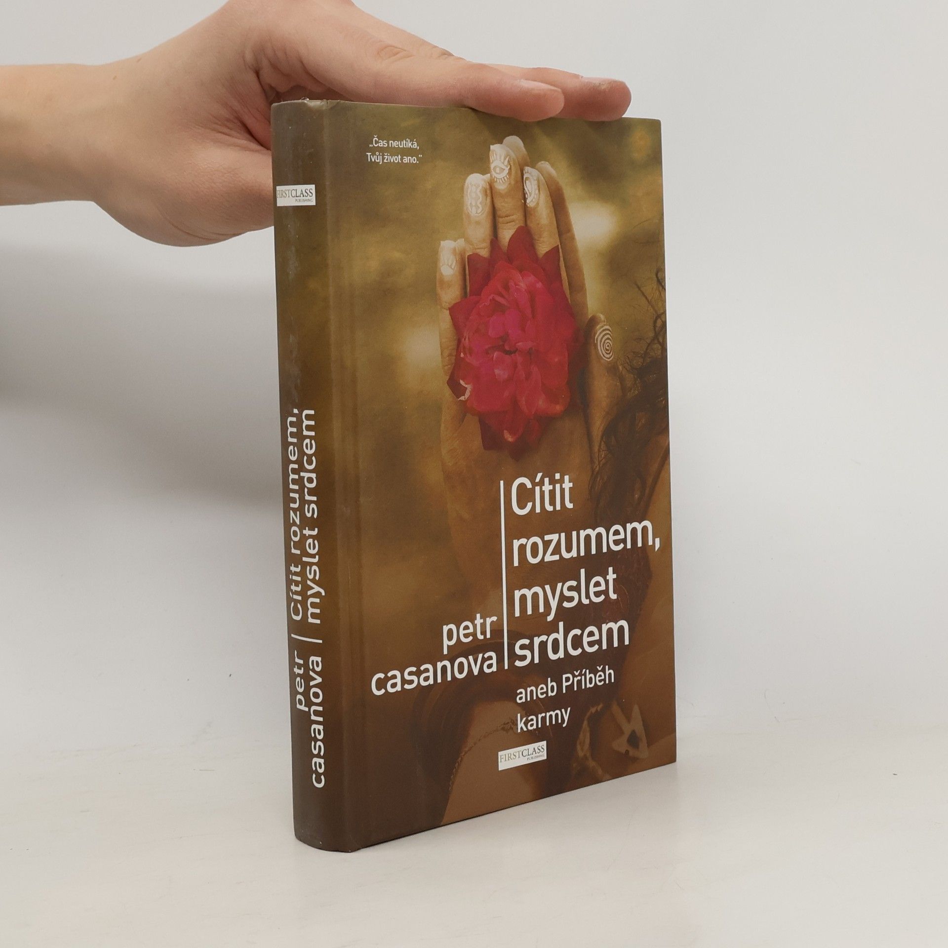 Cítit rozumem, myslet srdcem