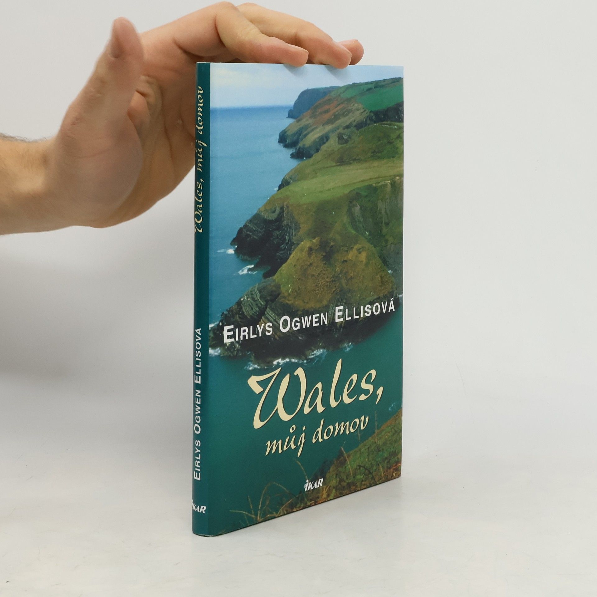 Eirlys Ogwen Ellis Wales, můj domov