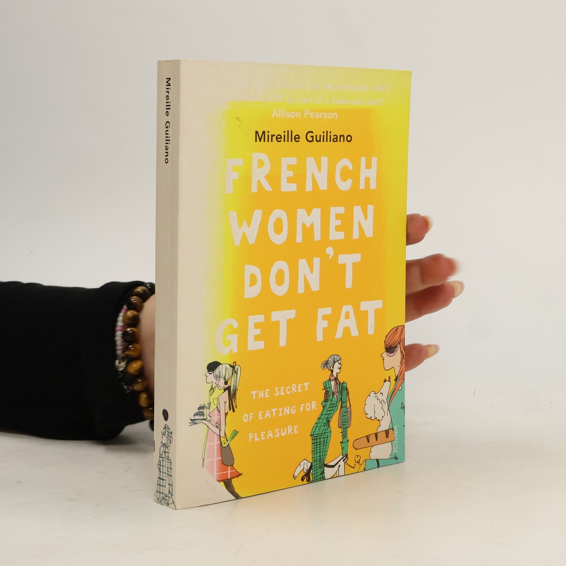 Mireille Guiliano French women don't get fat