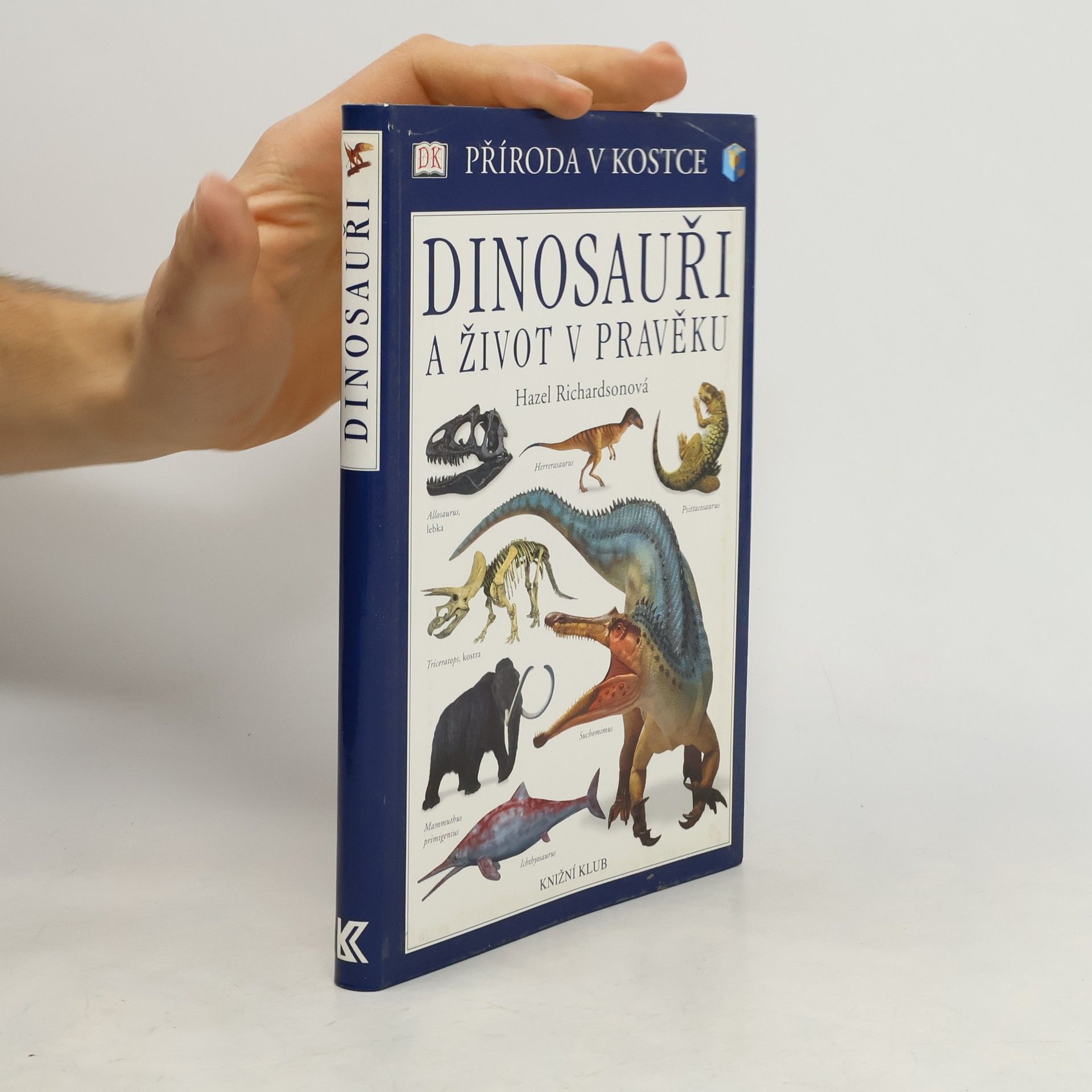 Dinosauři a život v pravěku