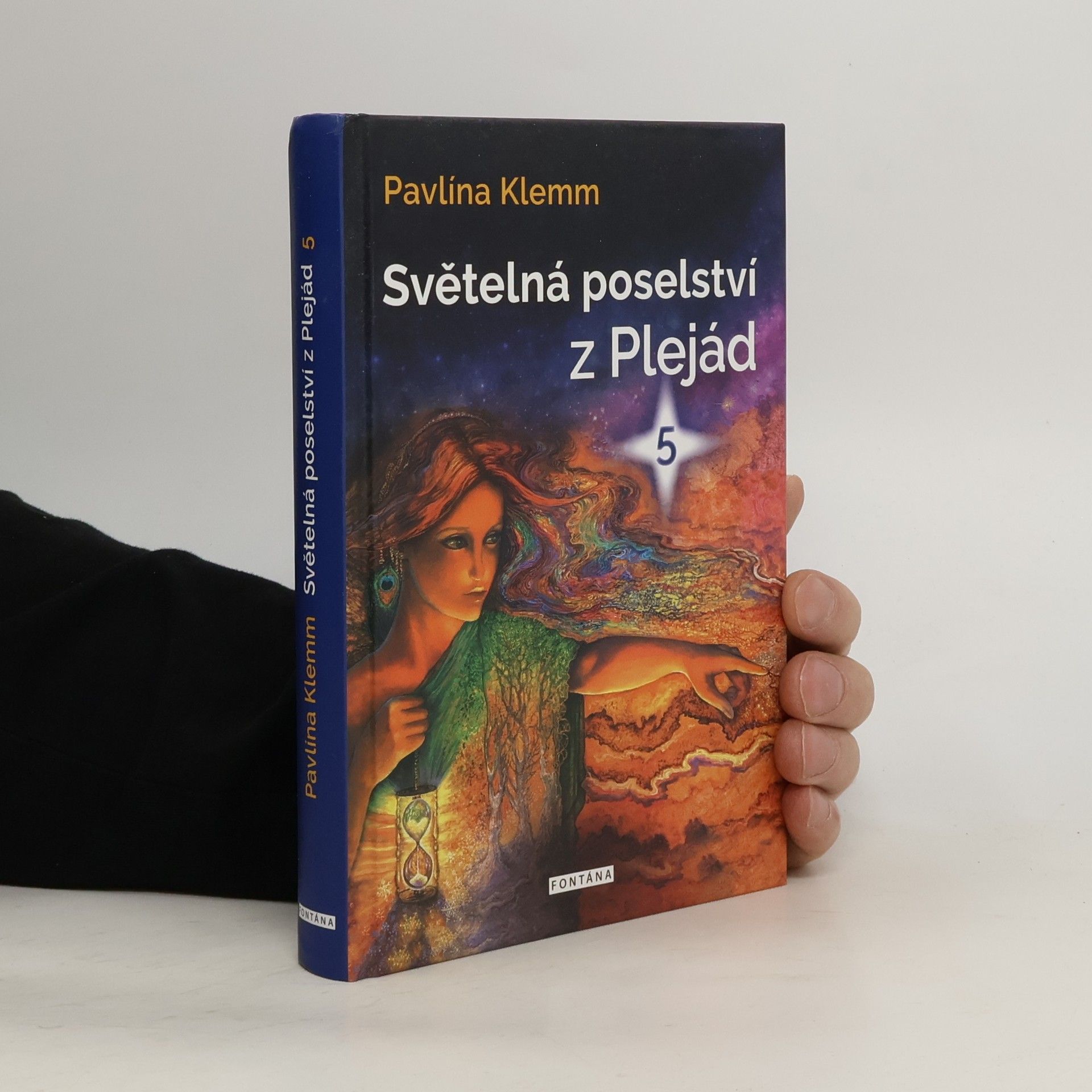 Pavlína Klemm Světelná poselství z Plejád 5