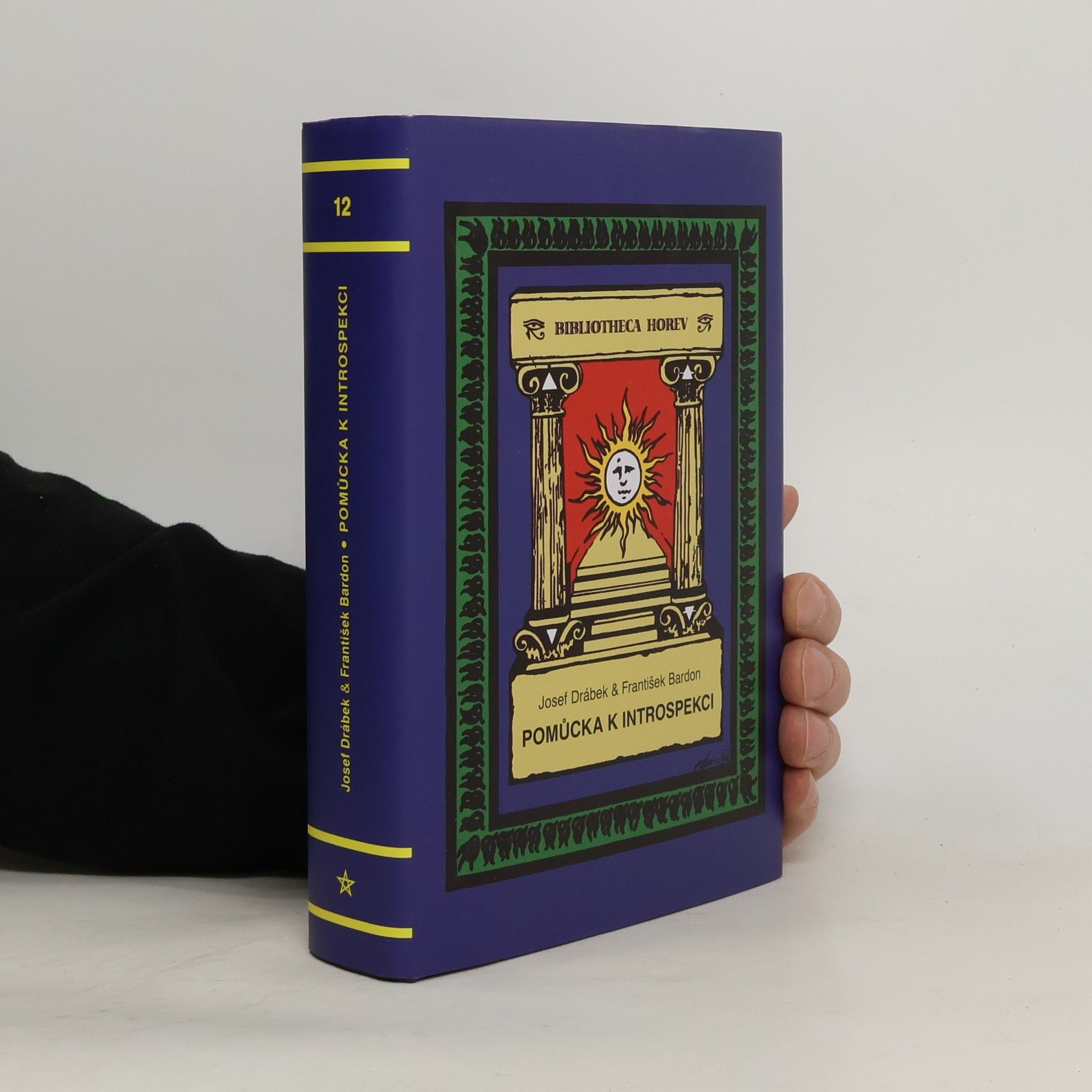 Josef Drábek Pomůcka k introspekci neboli k sebepoznání