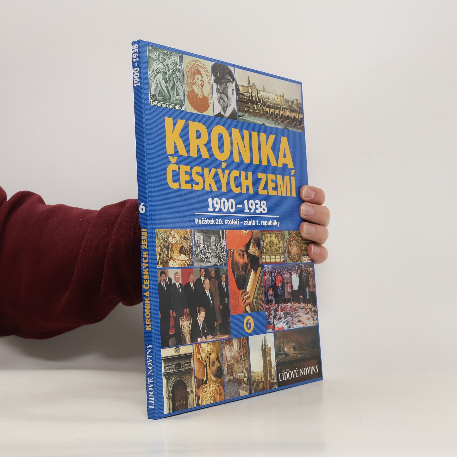 Pavel Bělina Kronika českých zemí 6. 1900-1938