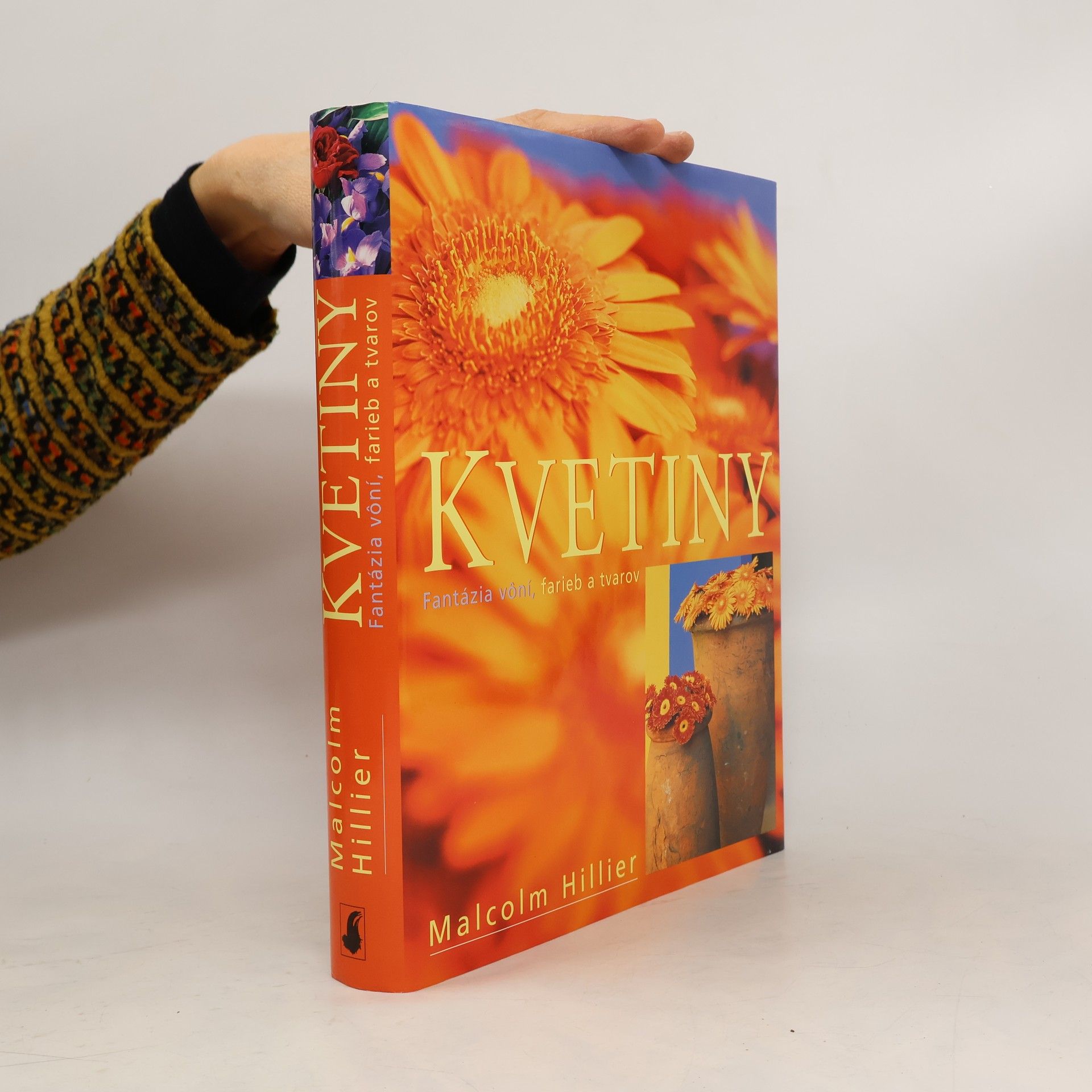 Kvetiny - Fantázia vôní, farieb a tvarov