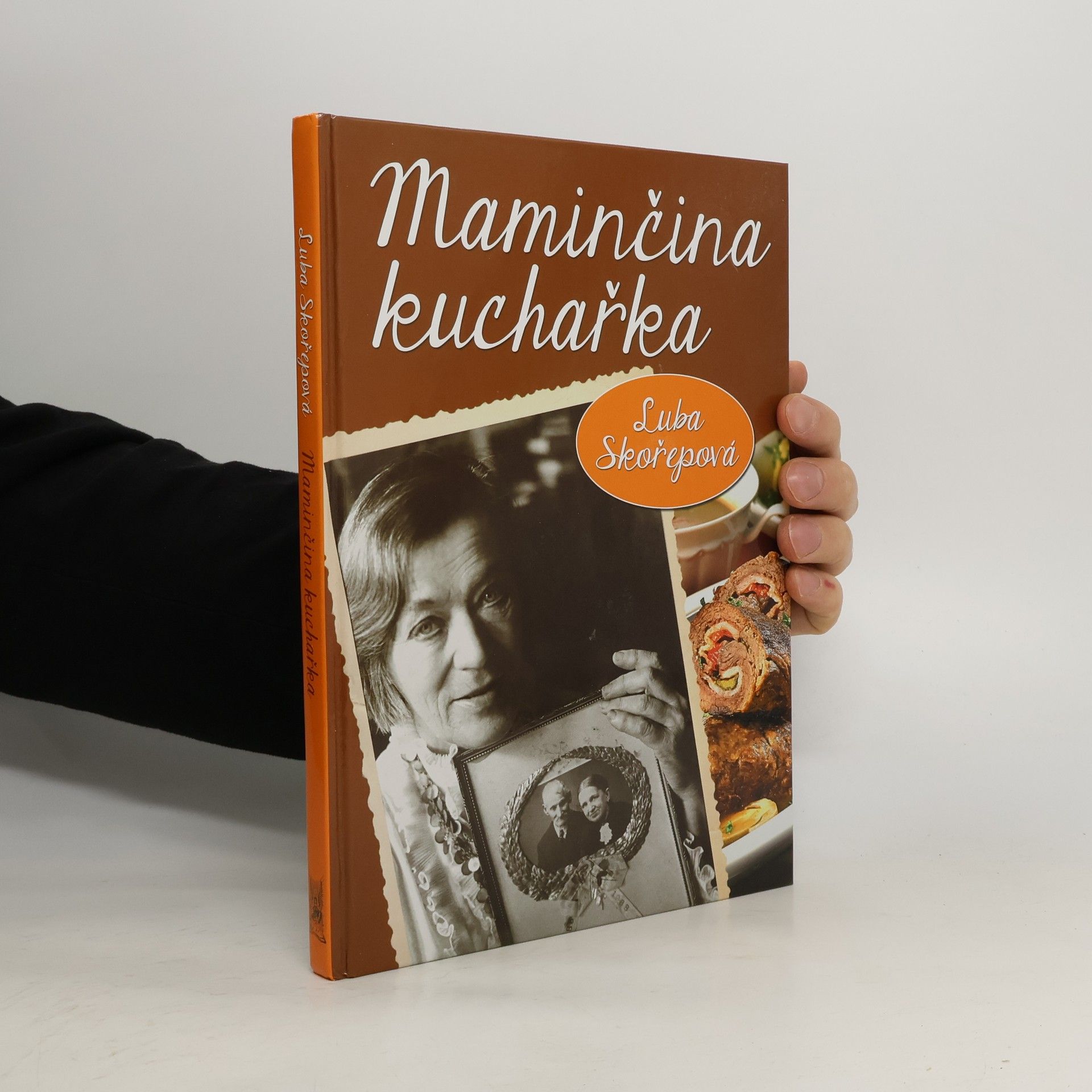 Luba Skořepová Maminčina kuchařka