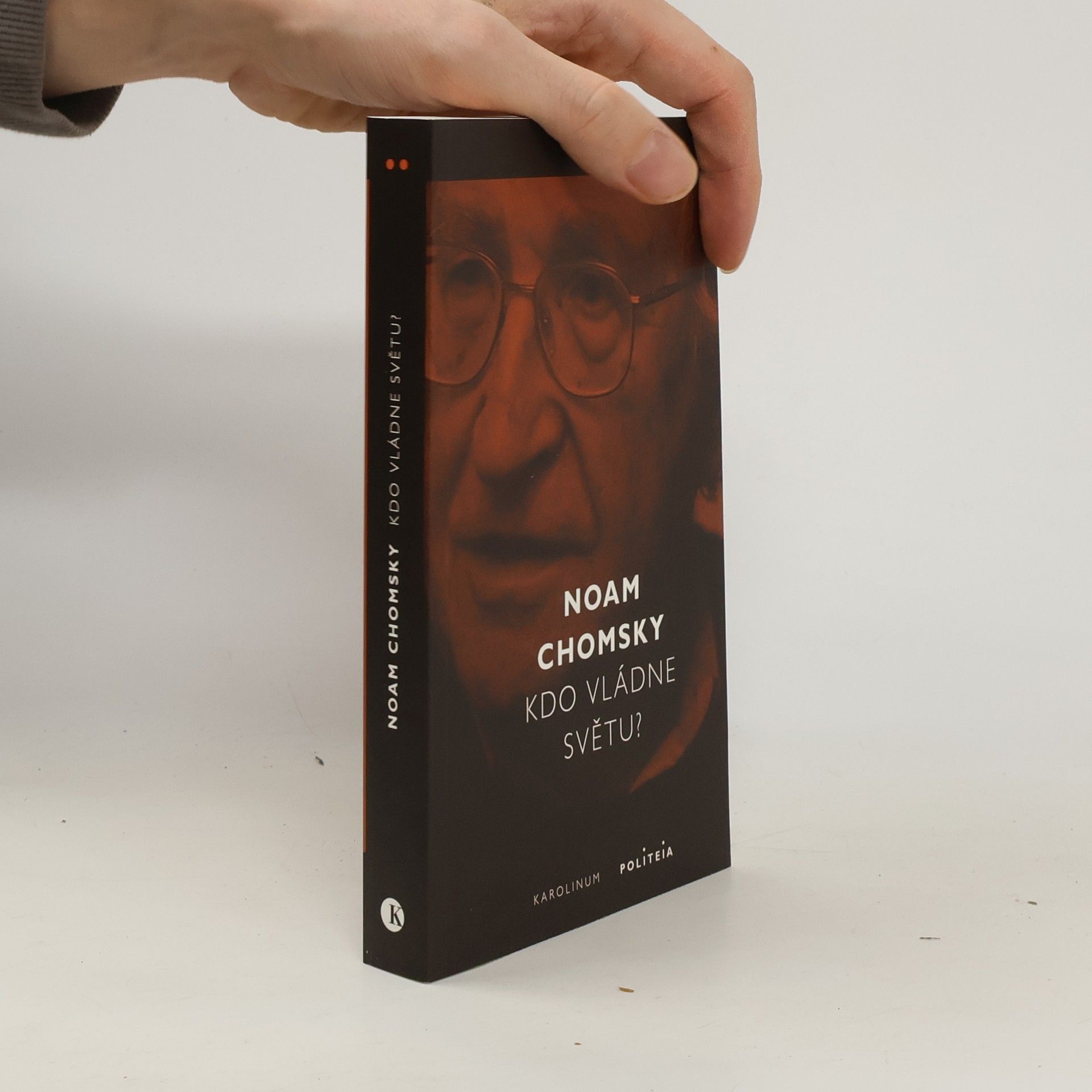 Noam Chomsky Kdo vládne světu?