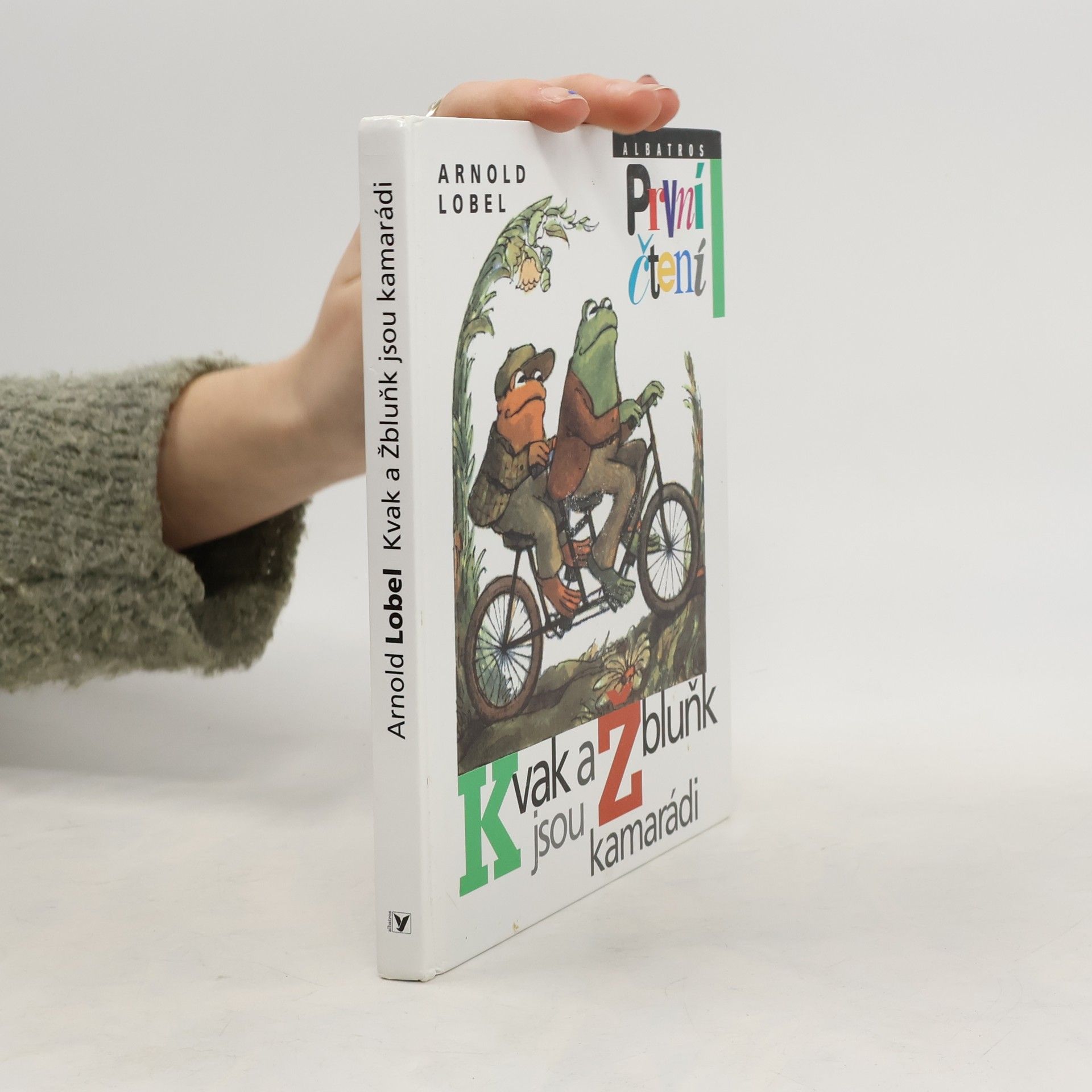 Арнольд Лобел Kvak a Žbluňk jsou kamarádi