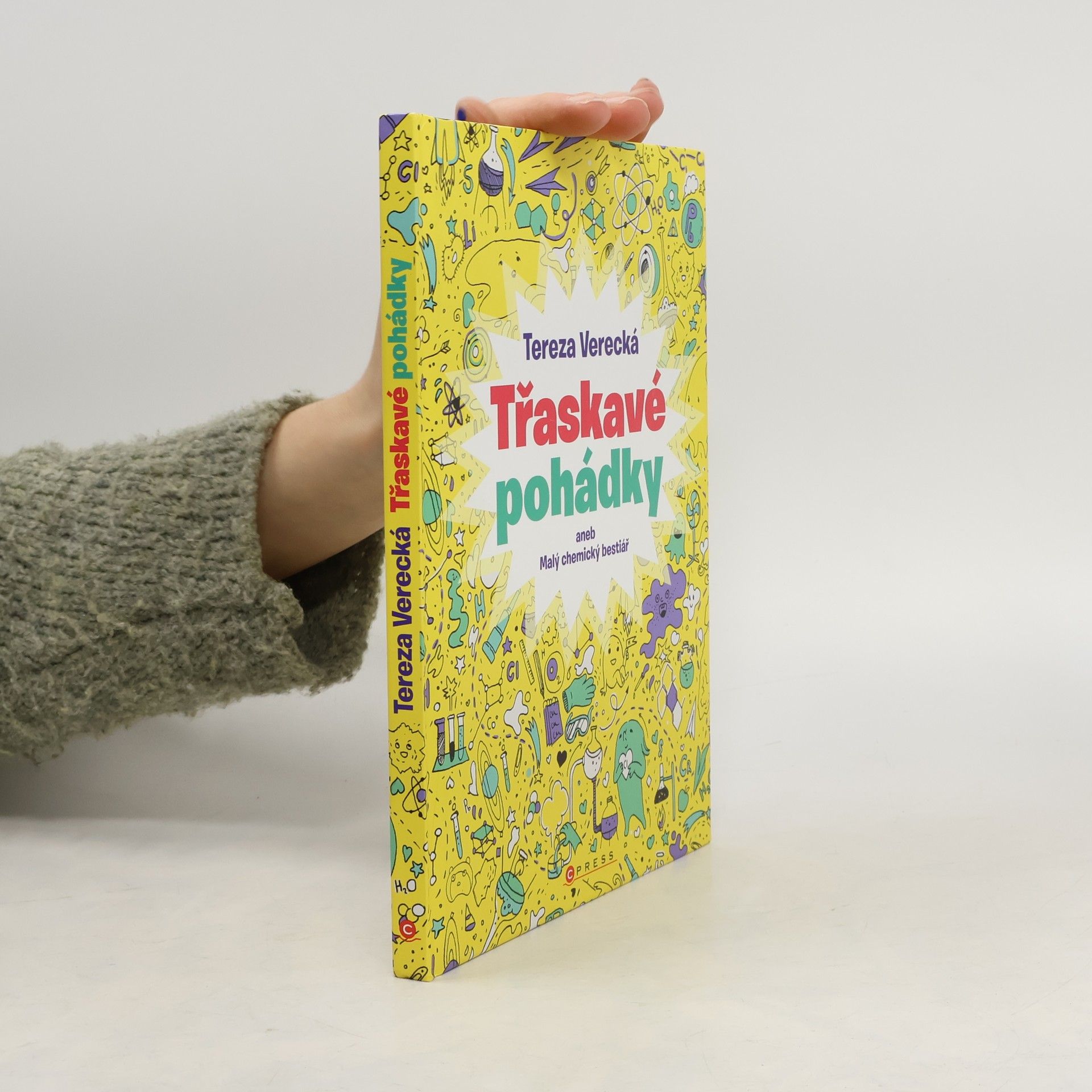 Tereza Verecká Třaskavé pohádky aneb Malý chemický bestiář