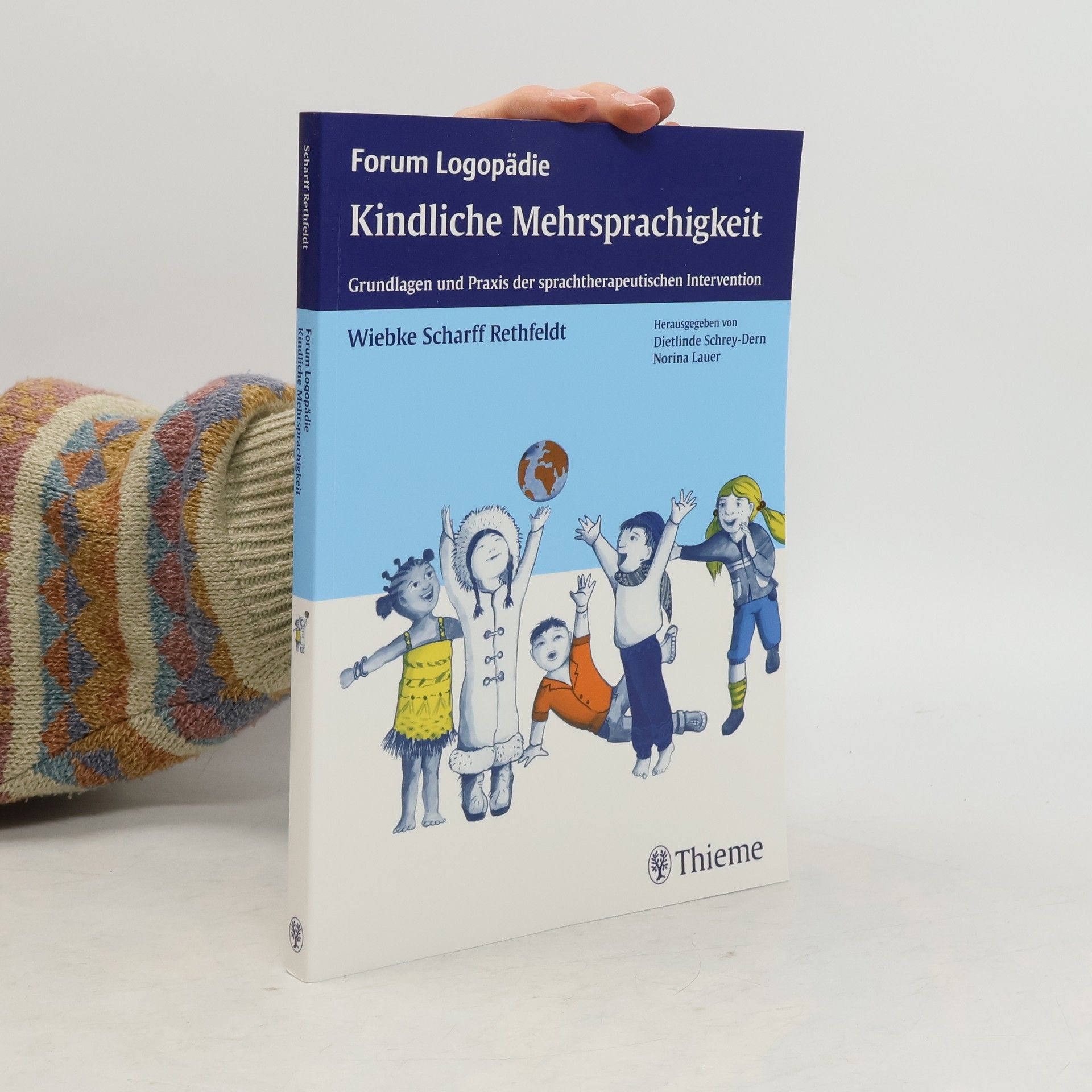 Wiebke Scharff Rethfeldt Kindliche Mehrsprachigkeit