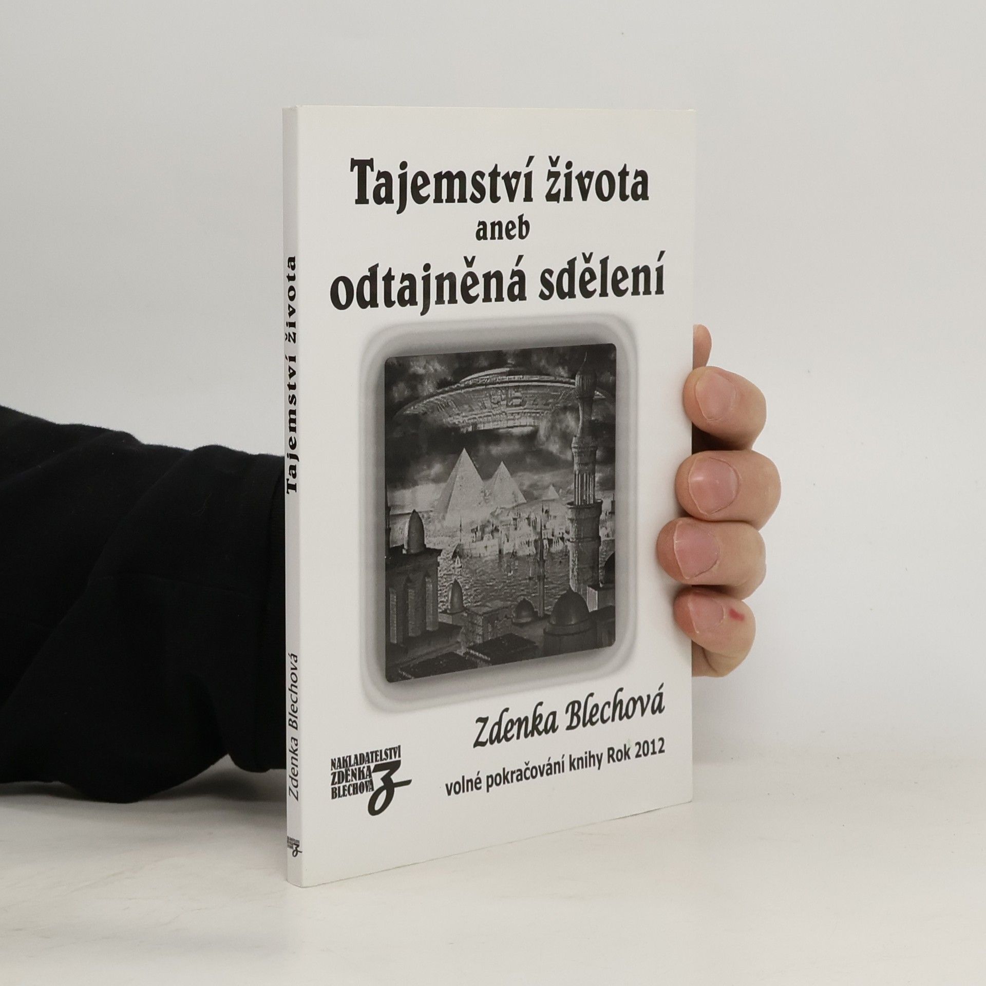 Tajemství života aneb odtajněná sdělení