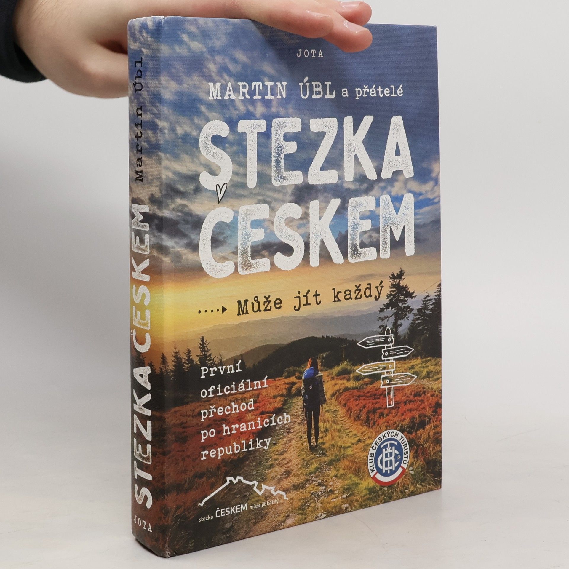 Martin Úbl Stezka Českem : může jít každý