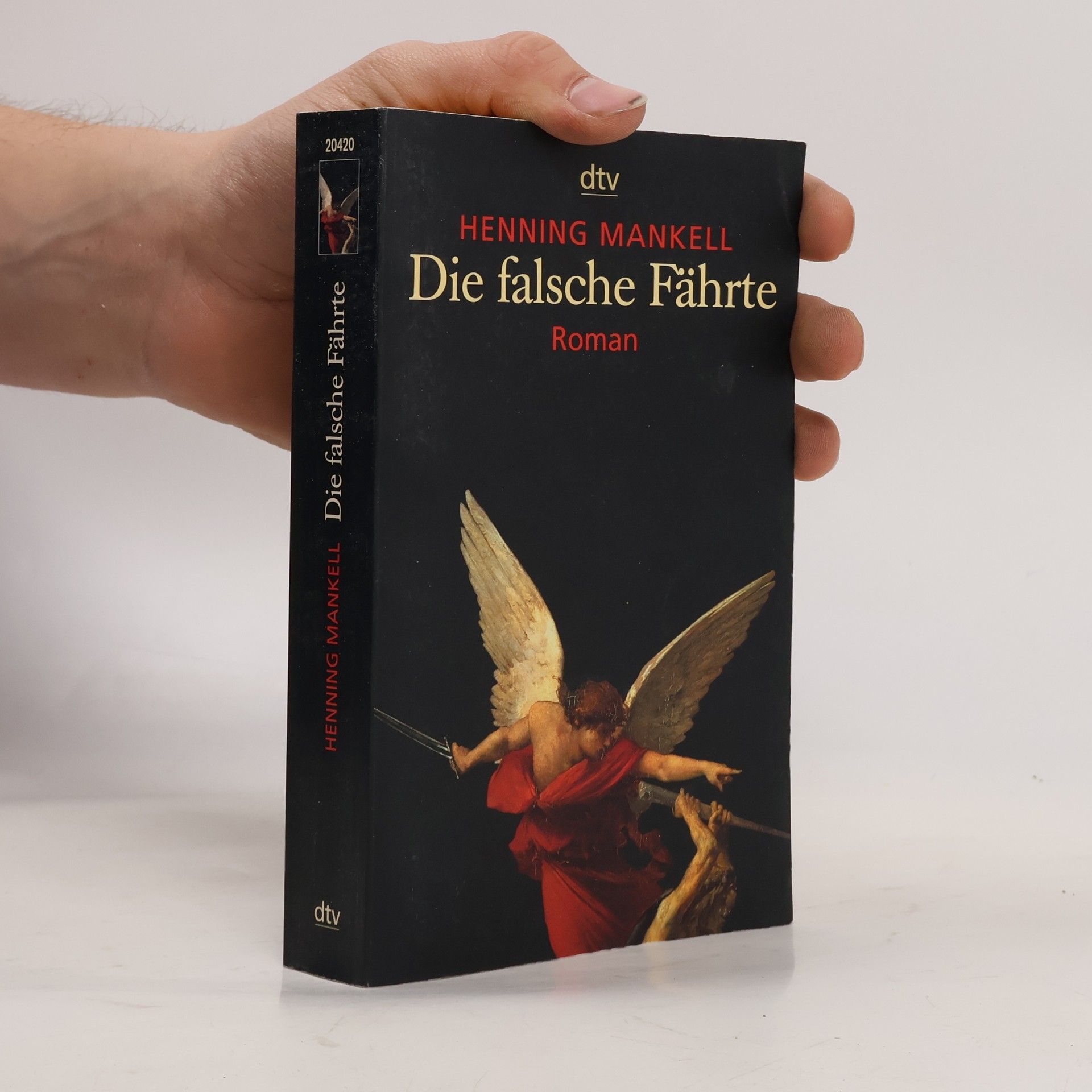 Henning Mankell Die falsche Fährte