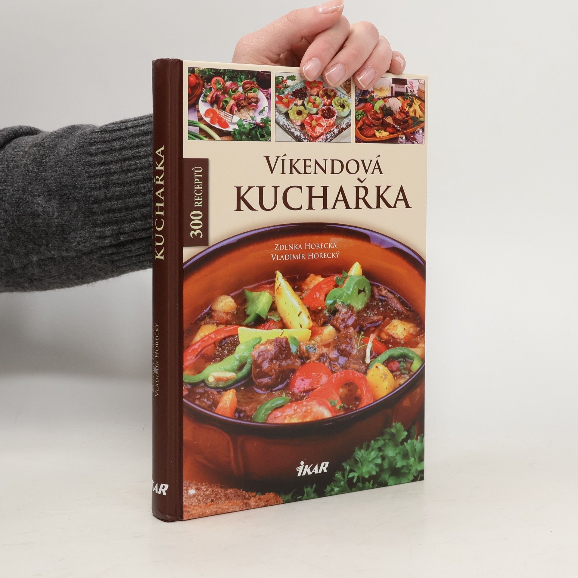 Víkendová kuchařka : 300 receptů