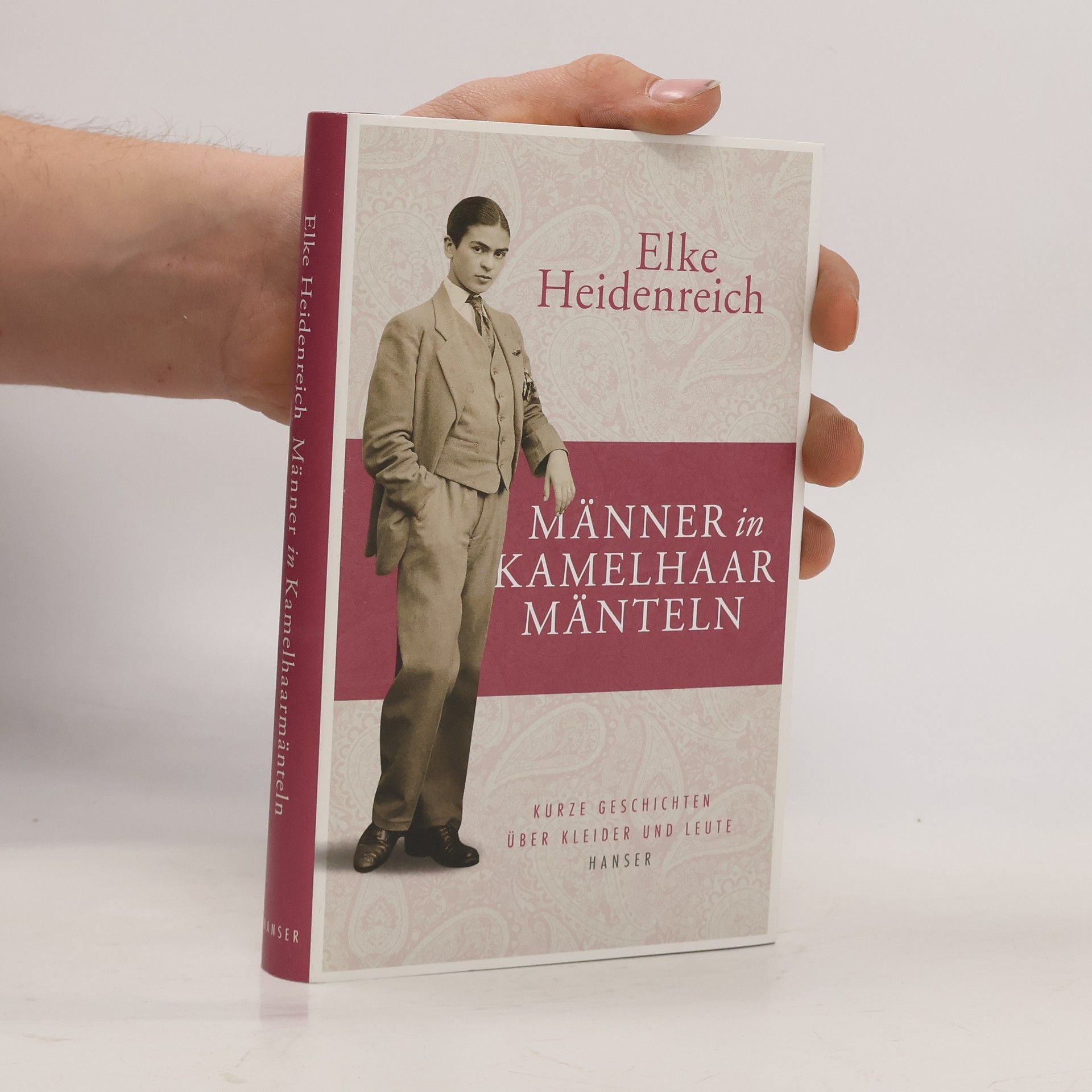 Elke Heidenreich Männer in Kamelhaarmänteln