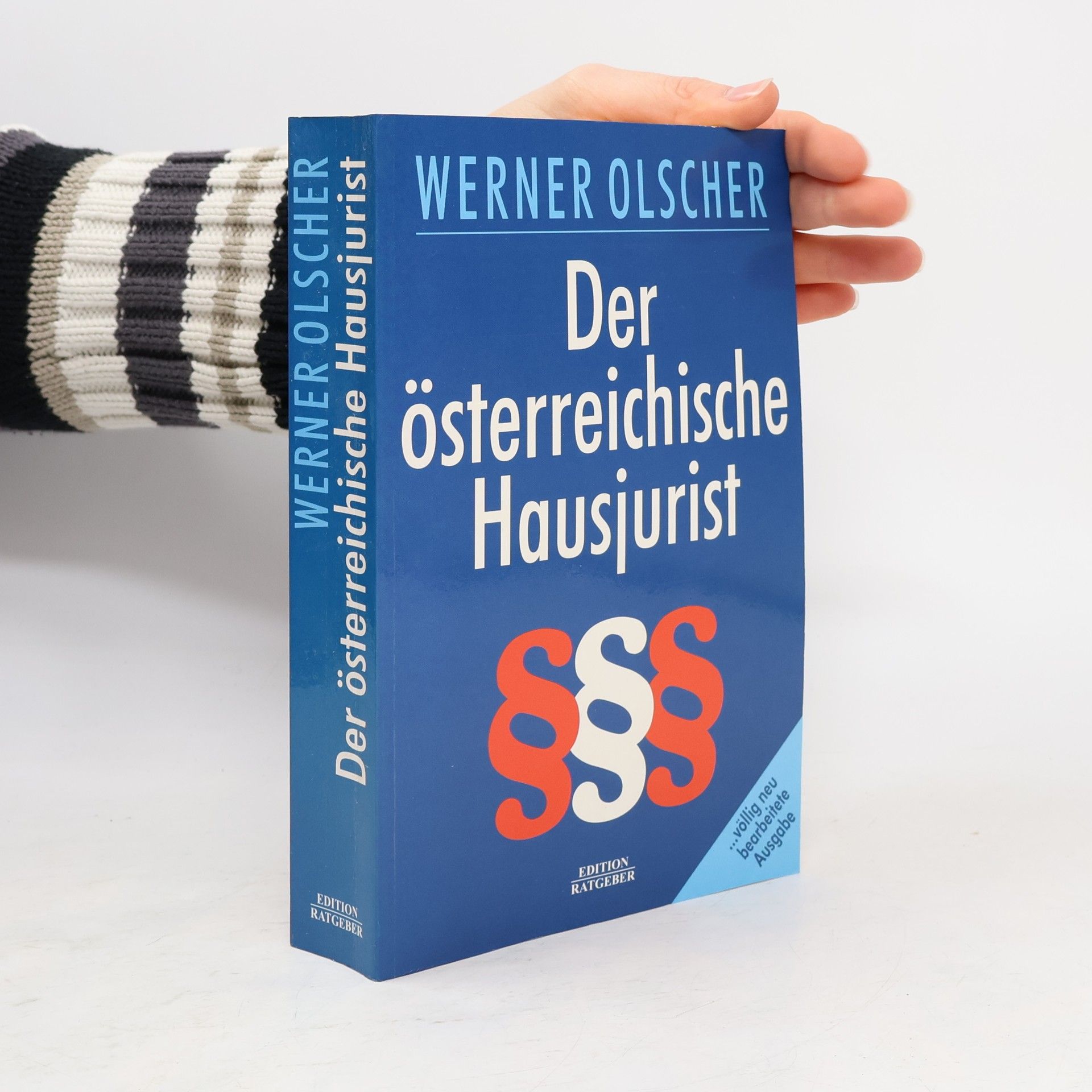 Werner Olscher Der österreichische Hausjurist