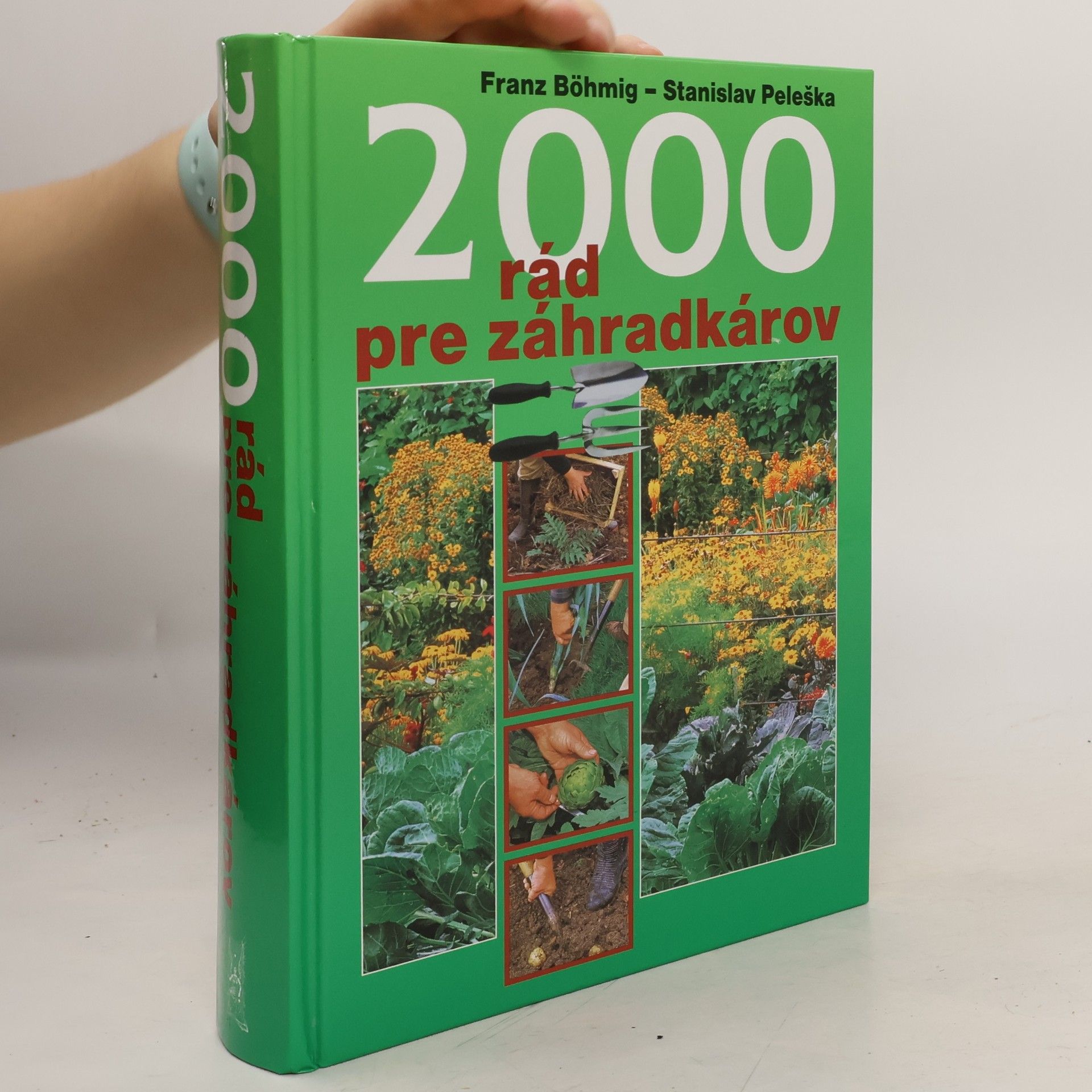 2000 rád pre záhradkárov