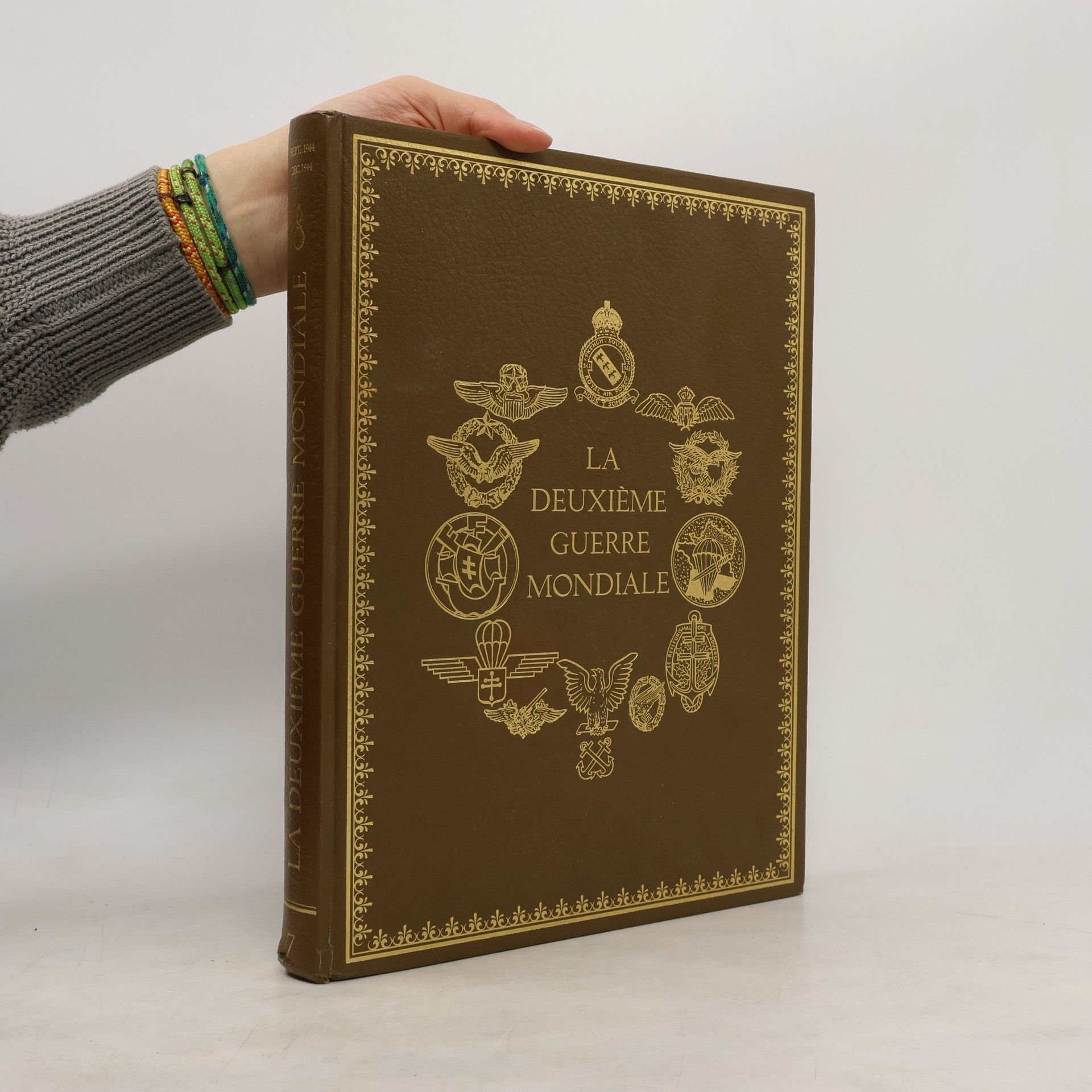 Collectif d'auteurs La Deuxième guerre mondiale 7