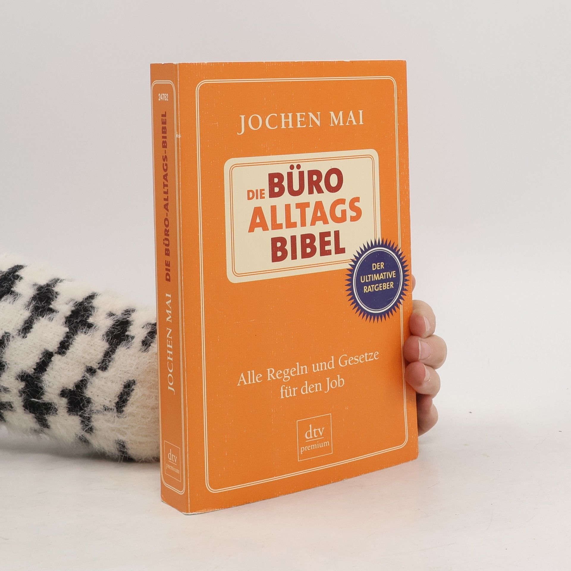 Die Büro-Alltags-Bibel