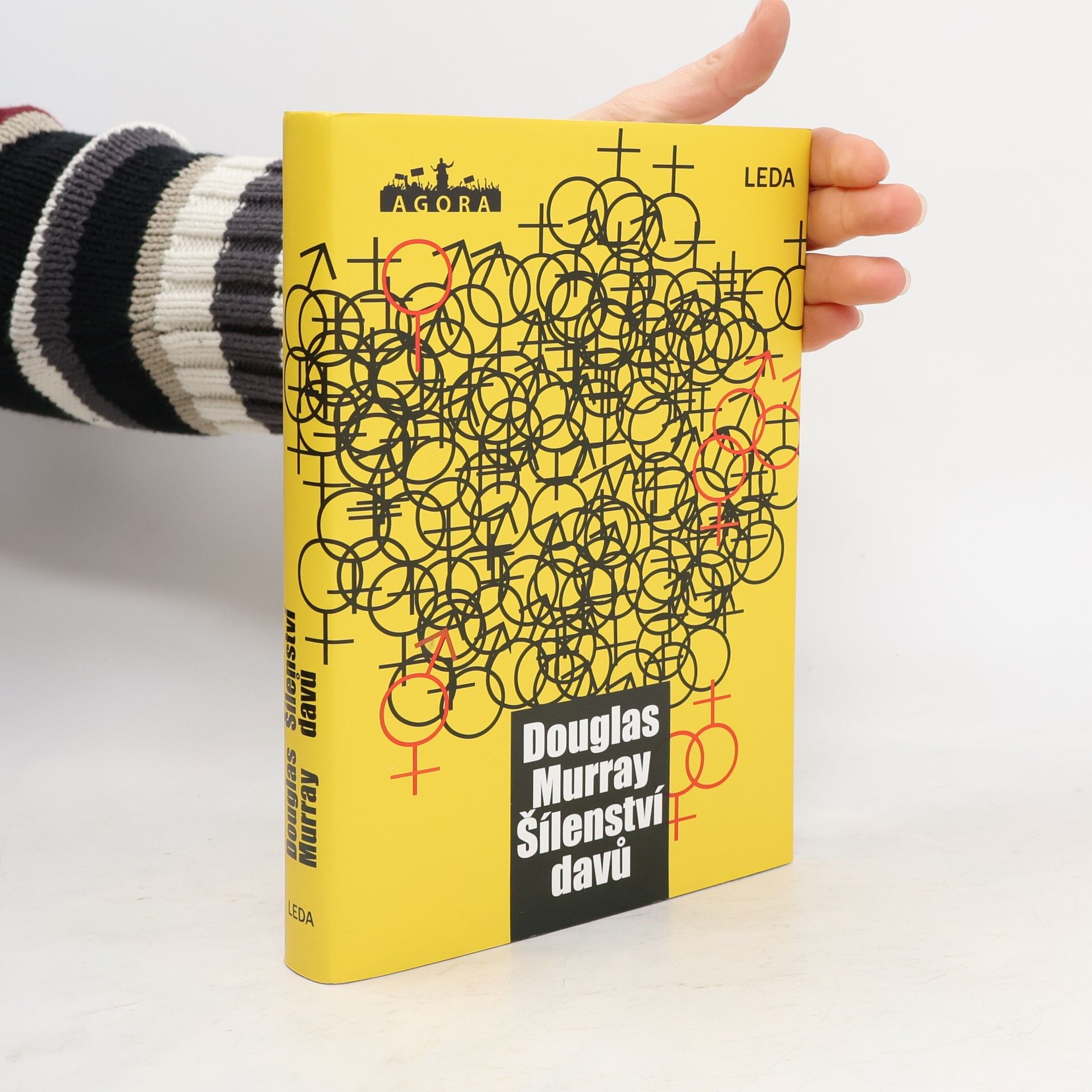 Douglas Murray Šílenství davů