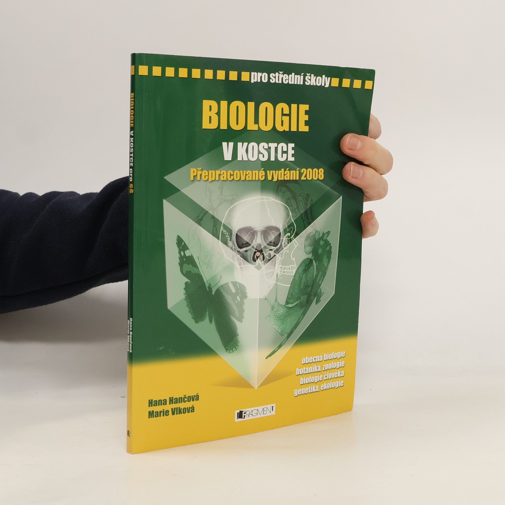 Hana Hančová Biologie v kostce : pro střední školy