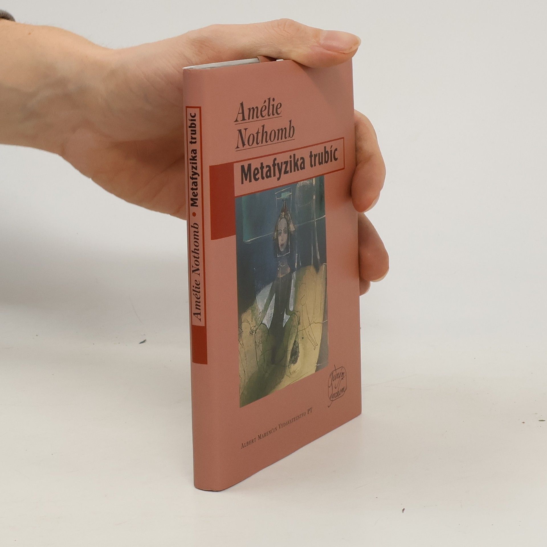 Amélie Nothomb Metafyzika trubíc