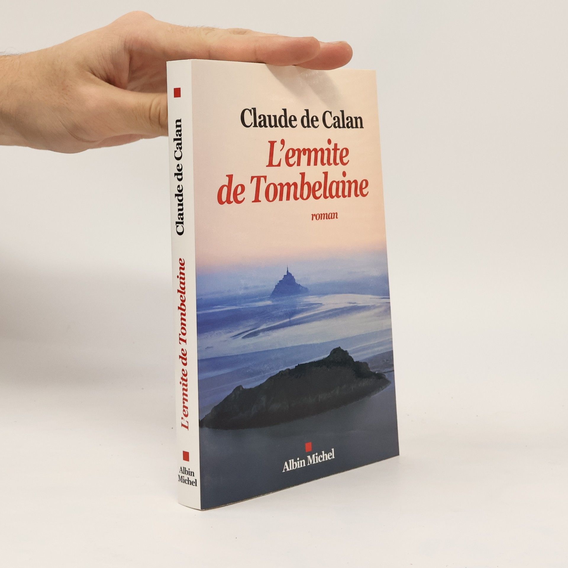 Claude de Calan L'ermite de Tombelaine