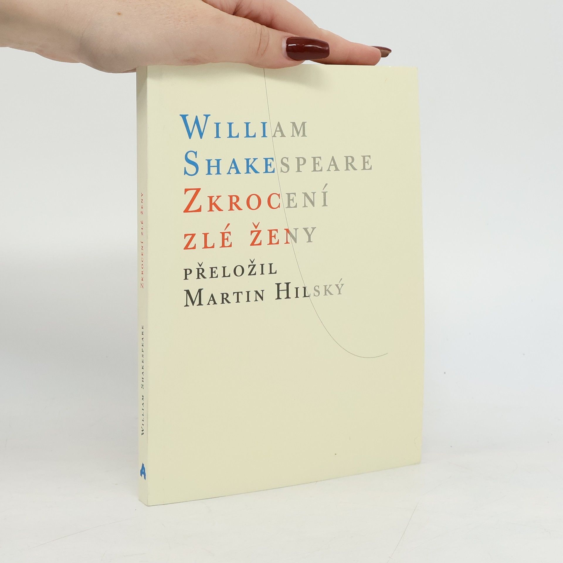 William Shakespeare Zkrocení zlé ženy