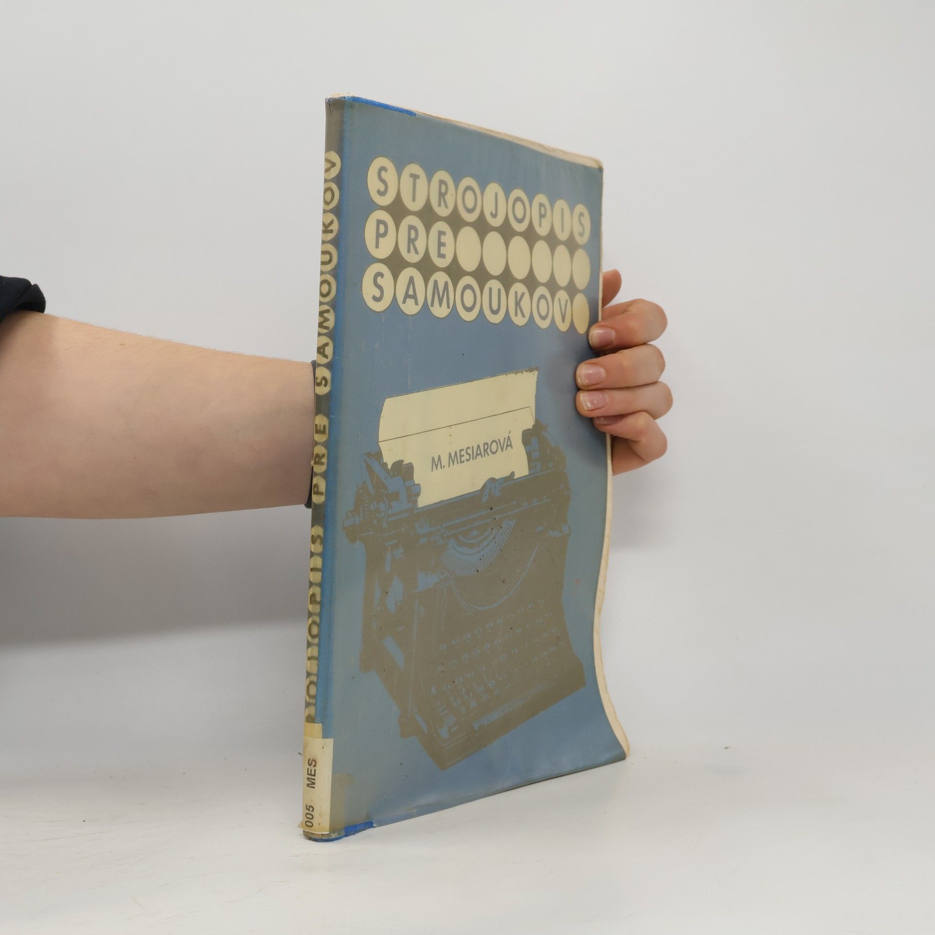 Miroslava Mesiarová Strojopis pre samoukov a kurzy