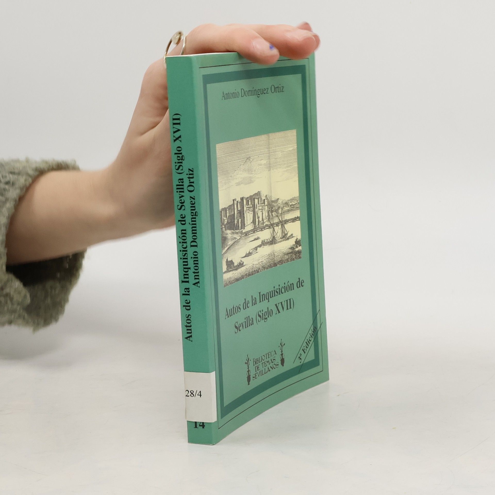 Autos de la Inquisición de Sevilla (siglo XVII)