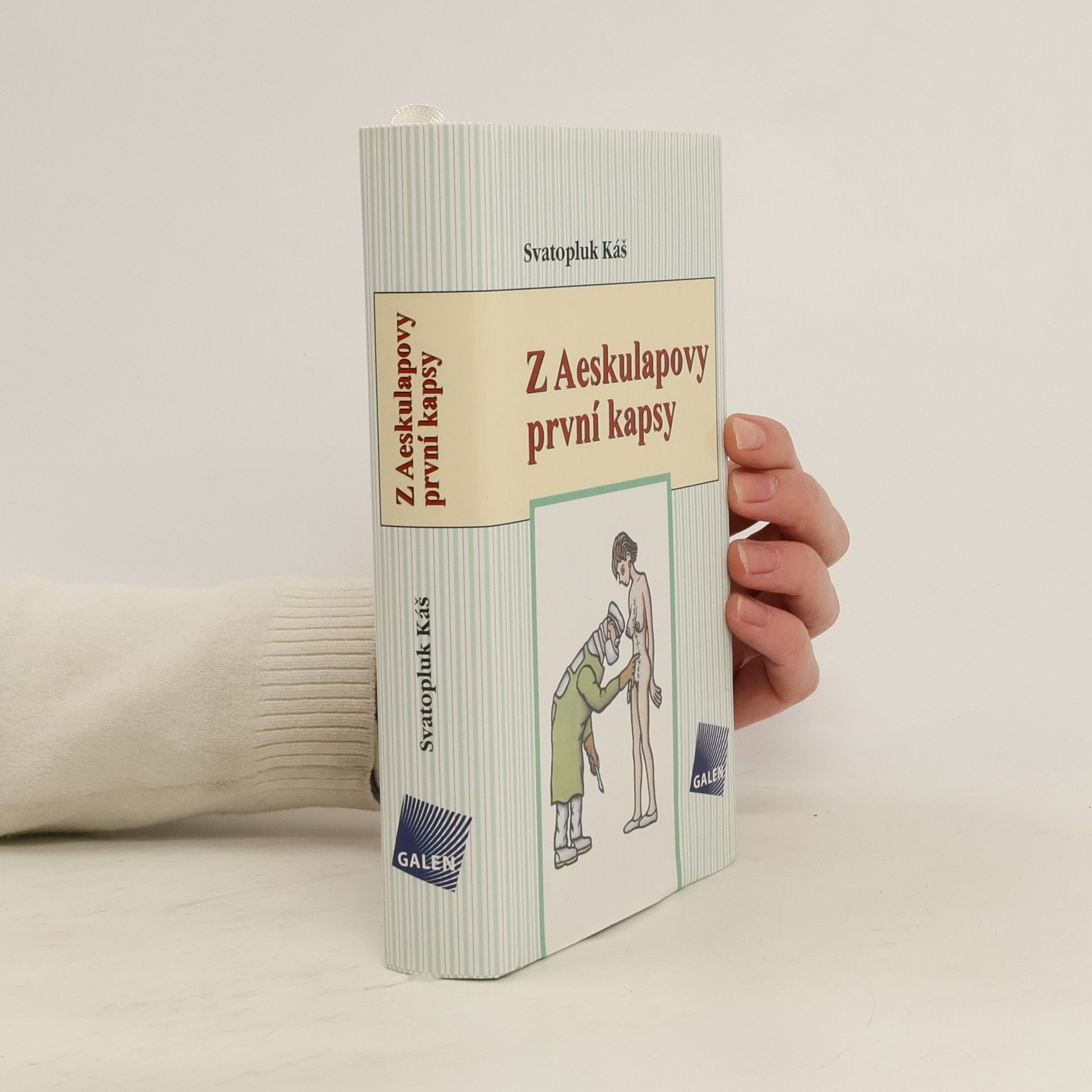 Z Aeskulapovy první kapsy: Obory chirurgické