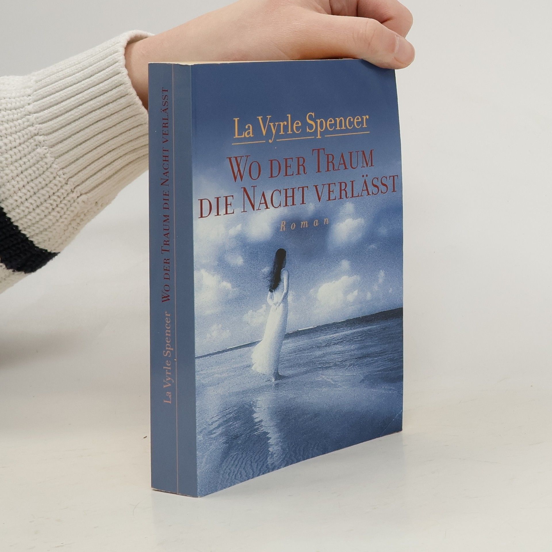 LaVyrle Spencer Wo der Traum die Nacht Verlässt