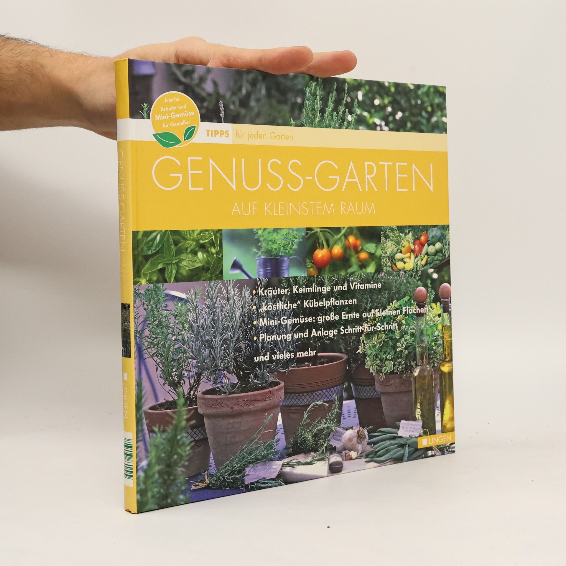 Auteurscollectief Genuss-Garten auf kleinstem Raum