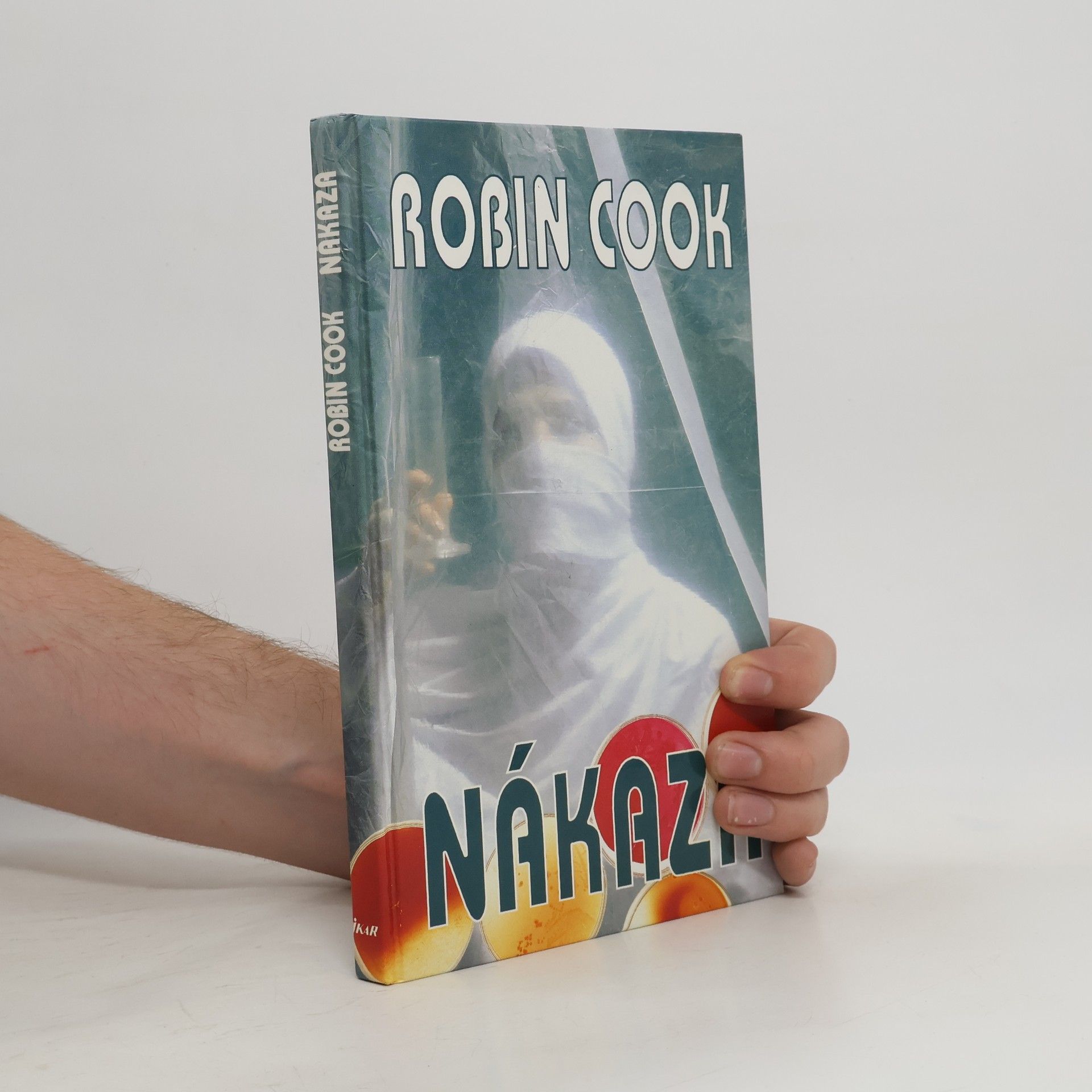 Robin Cook Nákaza