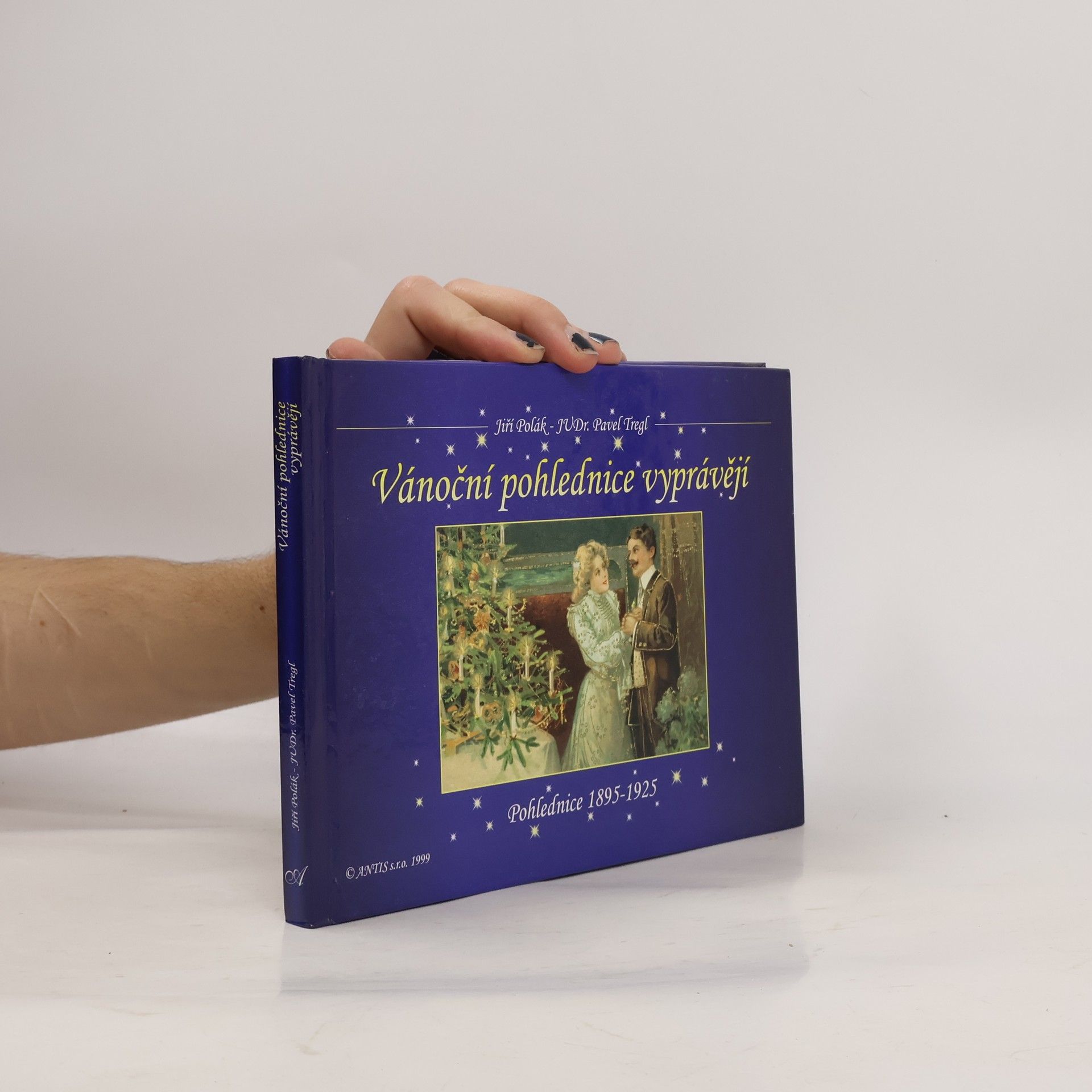 Vánoční pohlednice vyprávějí (Pohlednice 1895 - 1925)