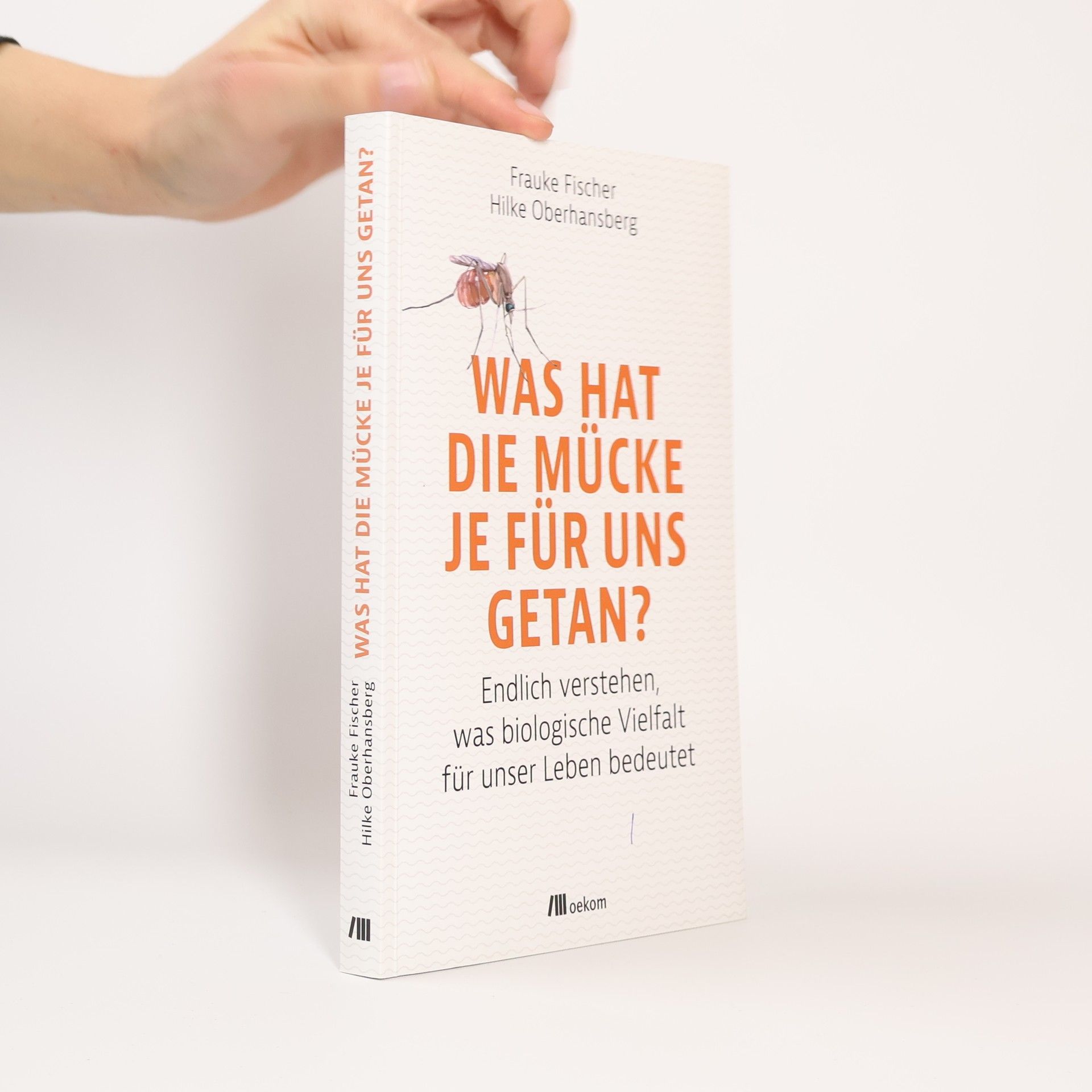 Frauke Fischer Was hat die Mücke je für uns getan?