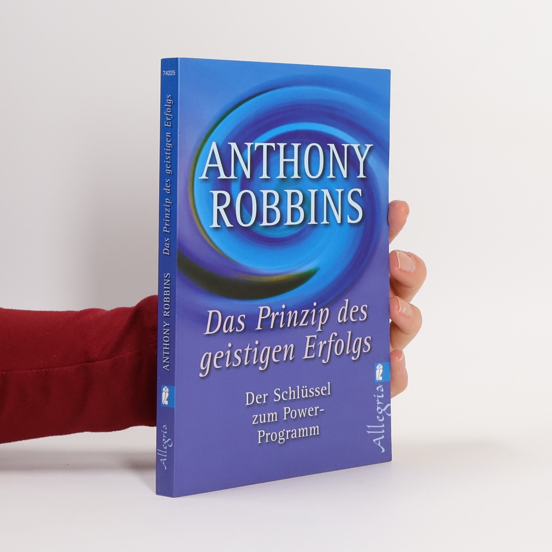 Tony Robbins Das Prinzip des geistigen Erfolgs