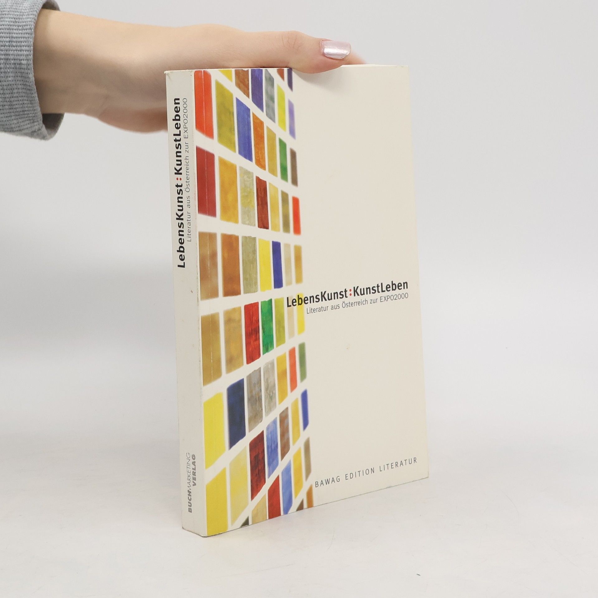 LebensKunst : KunstLeben : Literatur aus Österreich zur EXPO2000